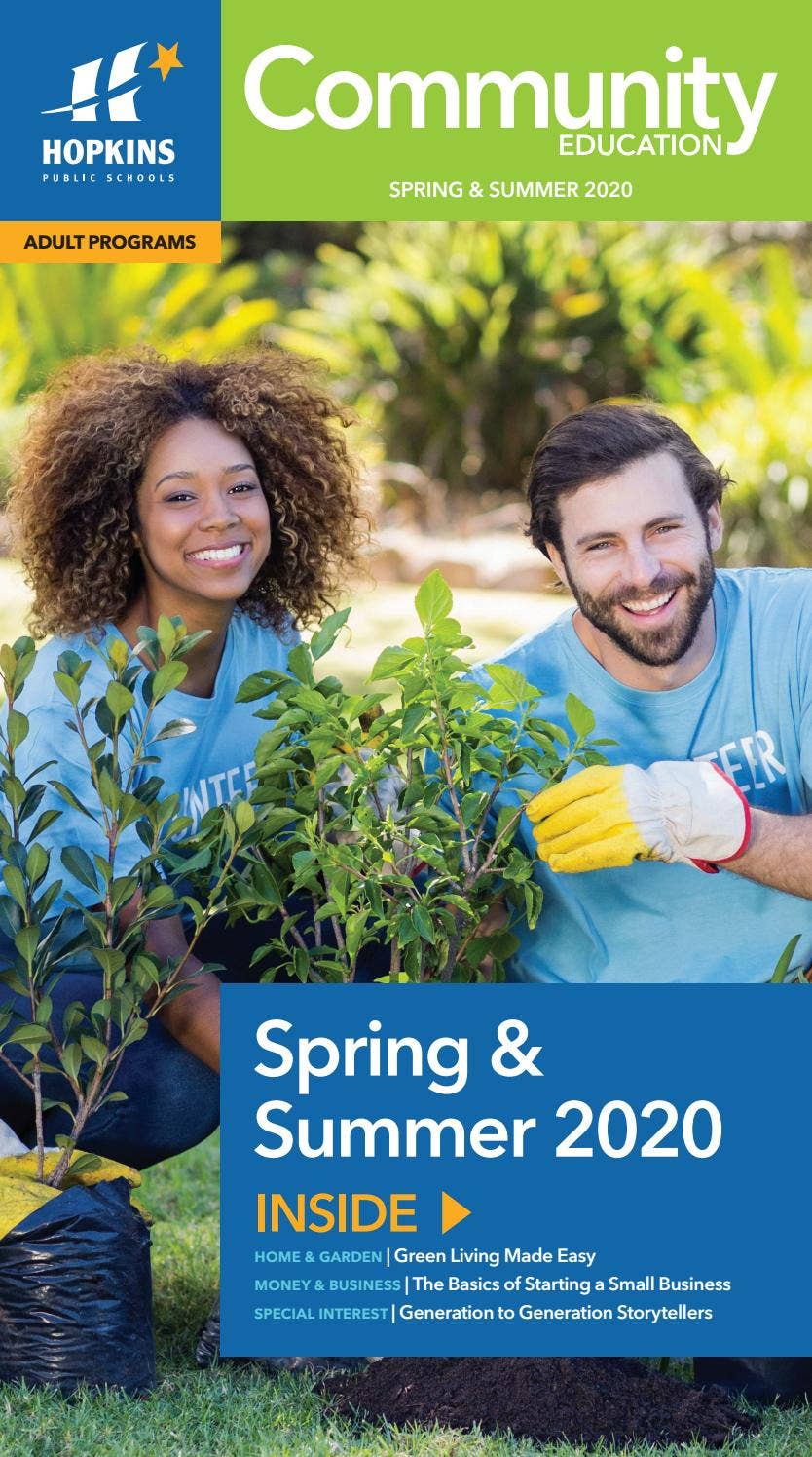 Hopkins Community Education Spring/Summer 2020 Adult Programs Catalog