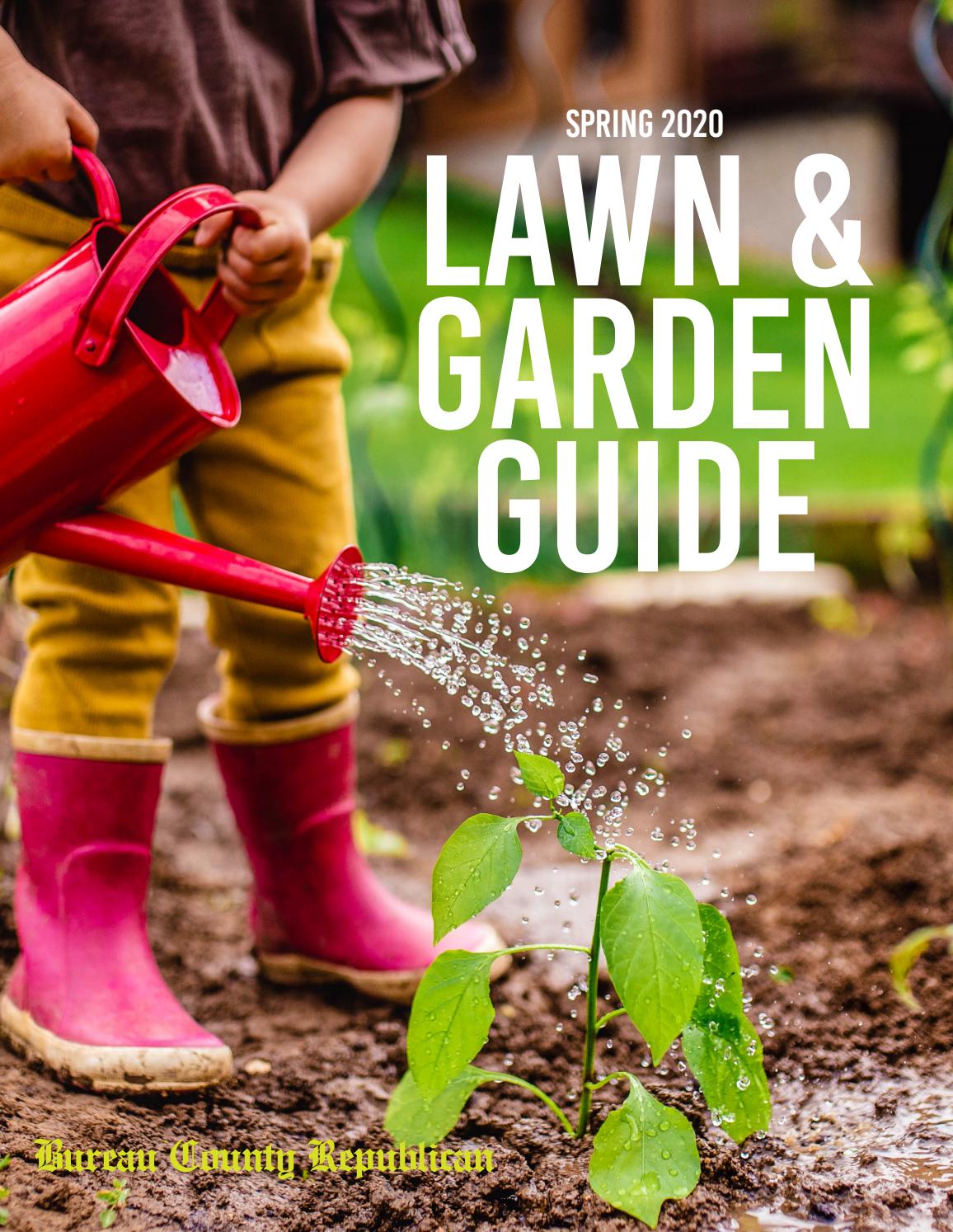 BCR_2020 Lawn & Garden Magazine_032520 by Shaw Media Issuu