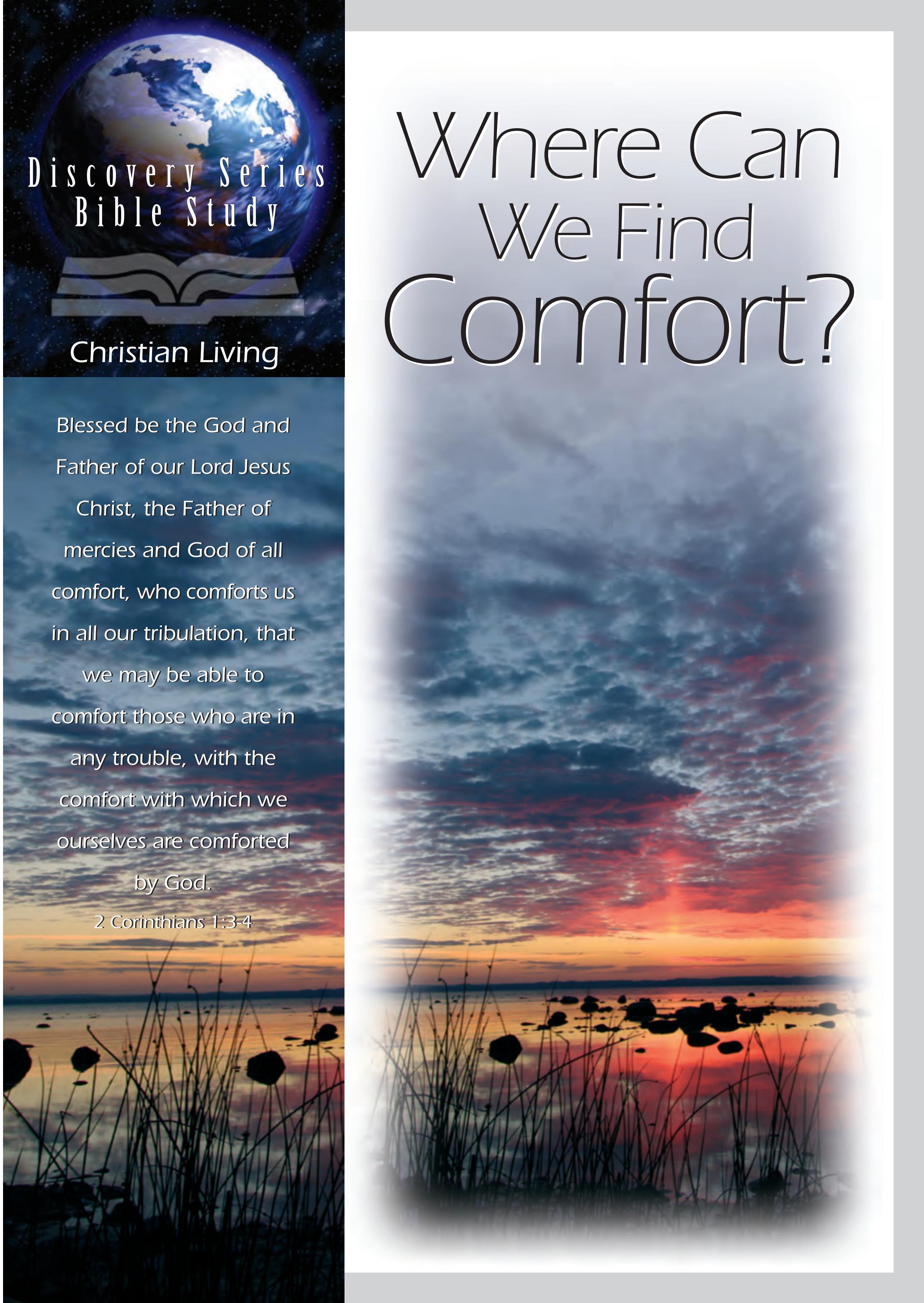 Where Can We Find Comfort By Our Daily Bread Ministries Issuu