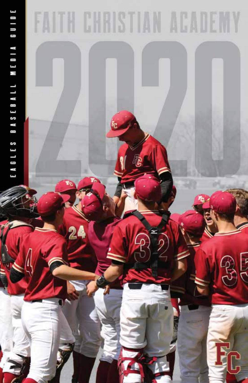 Faith Christian Academy 2020 Baseball Media Guide by Bench Craft