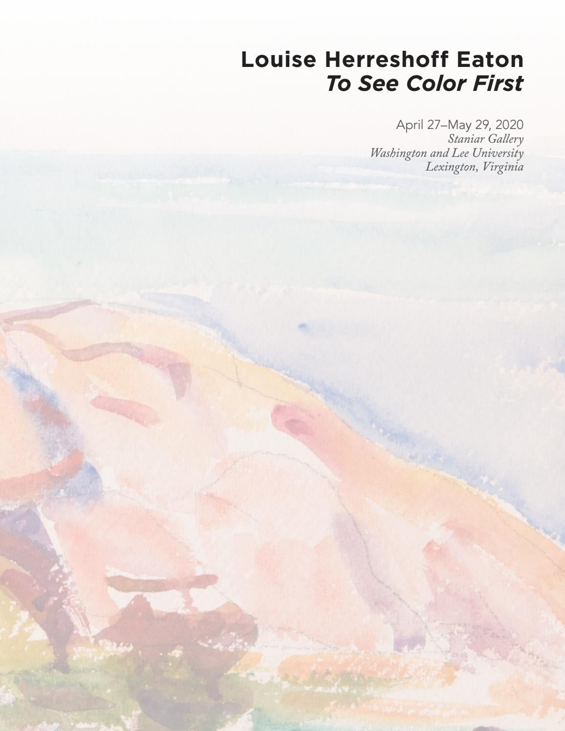 Louise Herreshoff Eaton To See Color First By Washington And Lee University Issuu