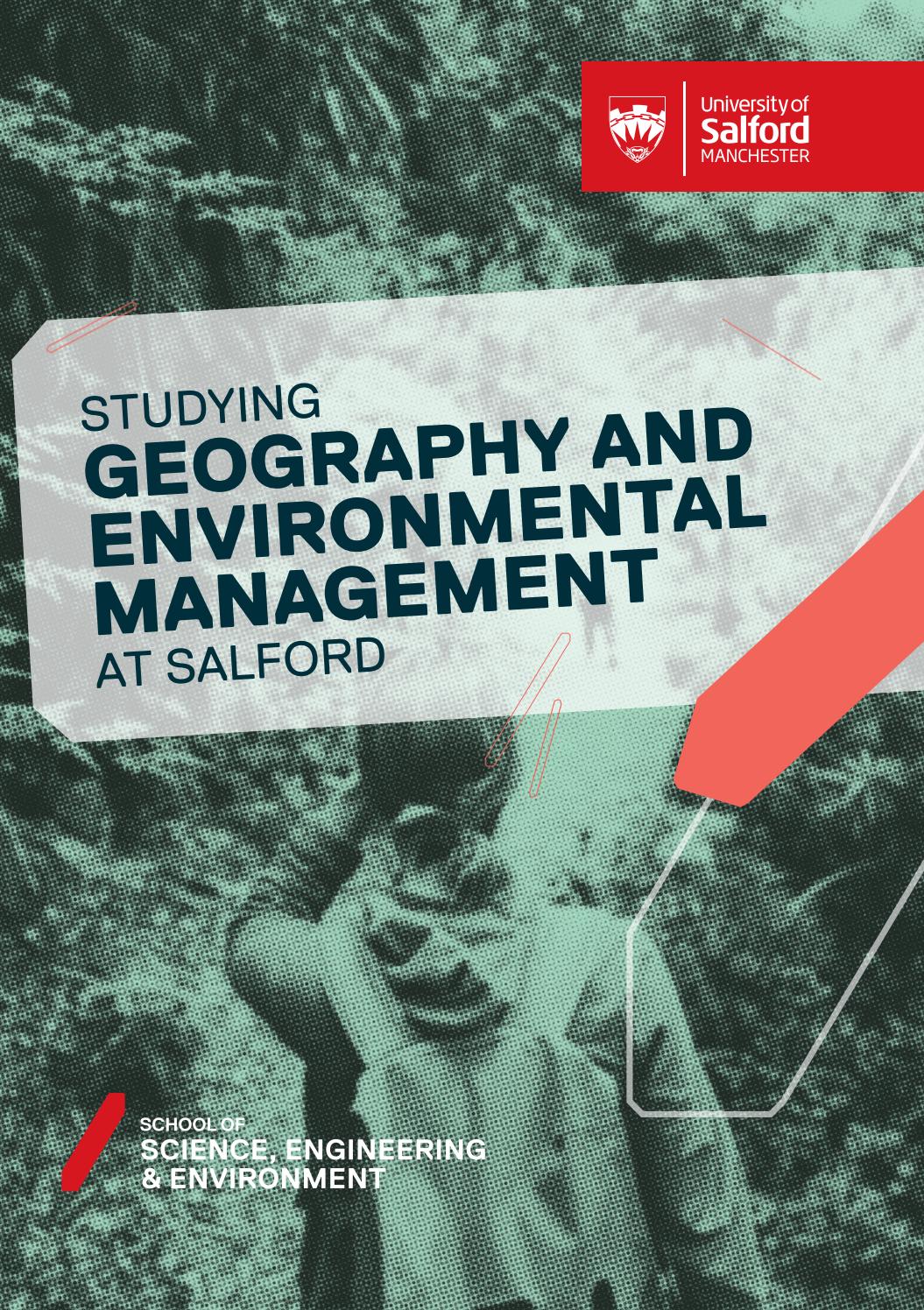 Geography and Environmental Management by University of Salford Issuu