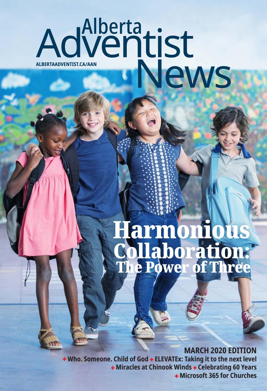 Alberta Adventist News March Edition 2020 By Alberta Adventist Conference Issuu