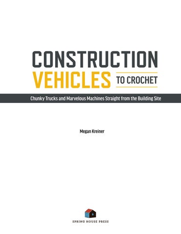 Construction Vehicles to Crochet ( 预览 ) 第 5 页