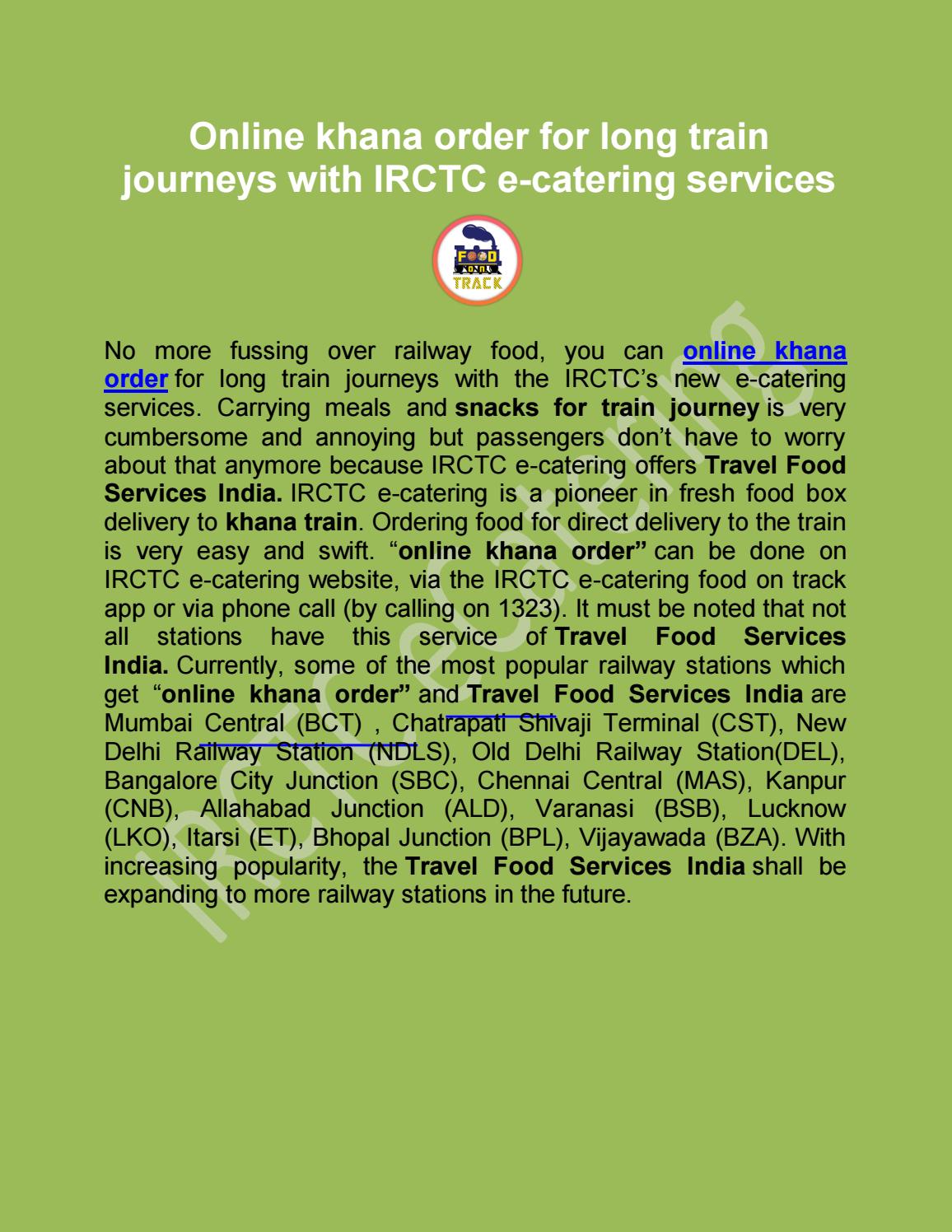 Online khana order for long train journeys with IRCTC ecatering