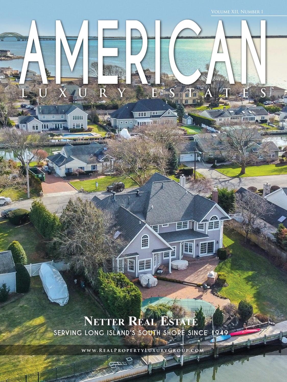 American Luxury Estates Vol. XII, No. 1 Netter Real Estate by Real