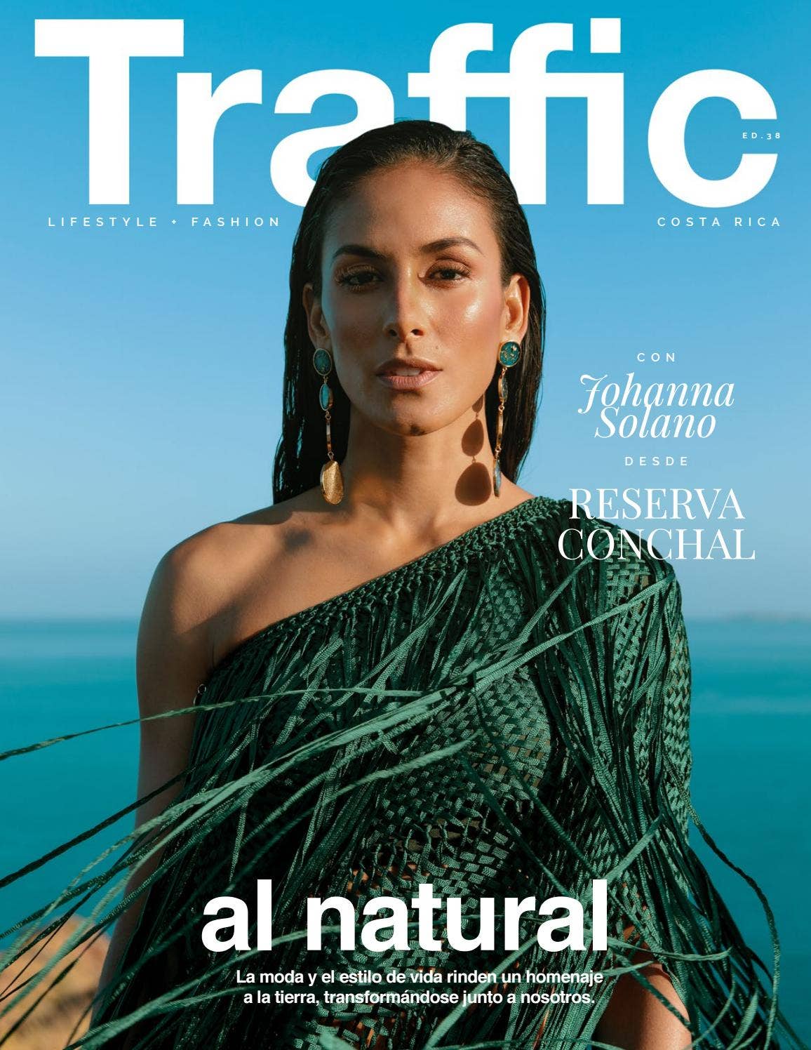 Traffic 38: Al Natural con Johanna Solano, desde Reserva Conchal. by  Traffic Mag - Issuu