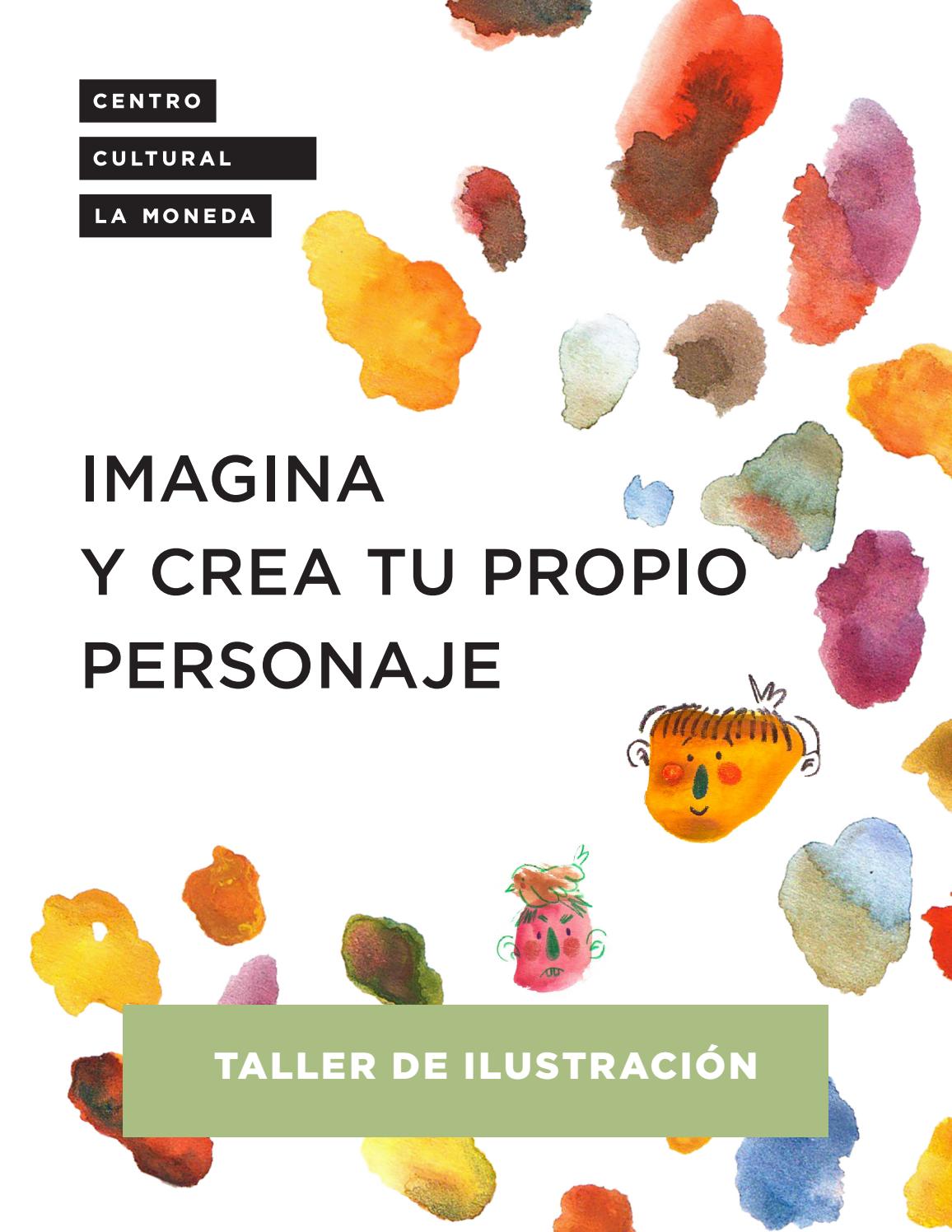 Cuaderno Taller Crea E Imagina Tu Propio Personaje By Centro Cultural 