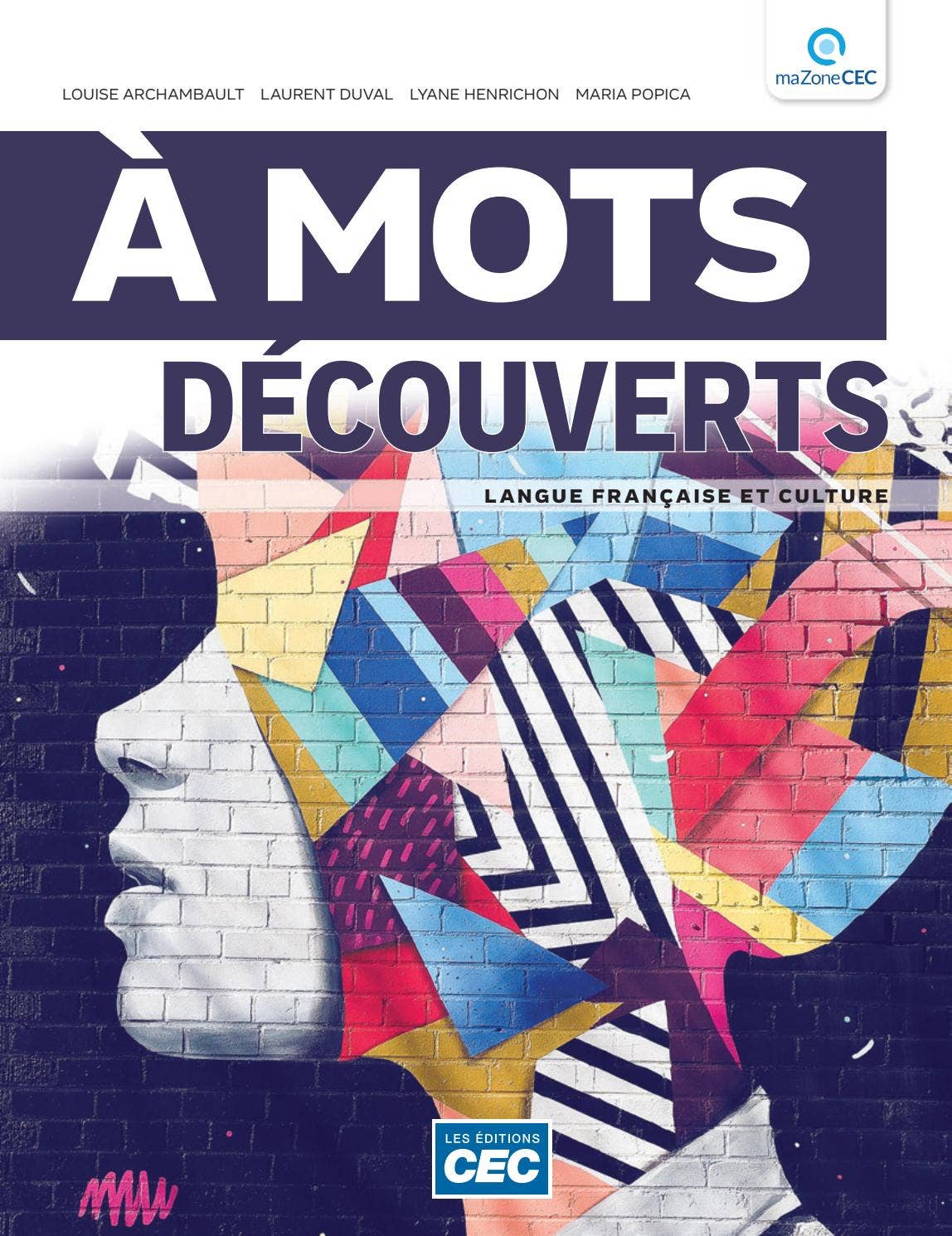 À mots découverts A-102 by Les Éditions CEC - Issuu