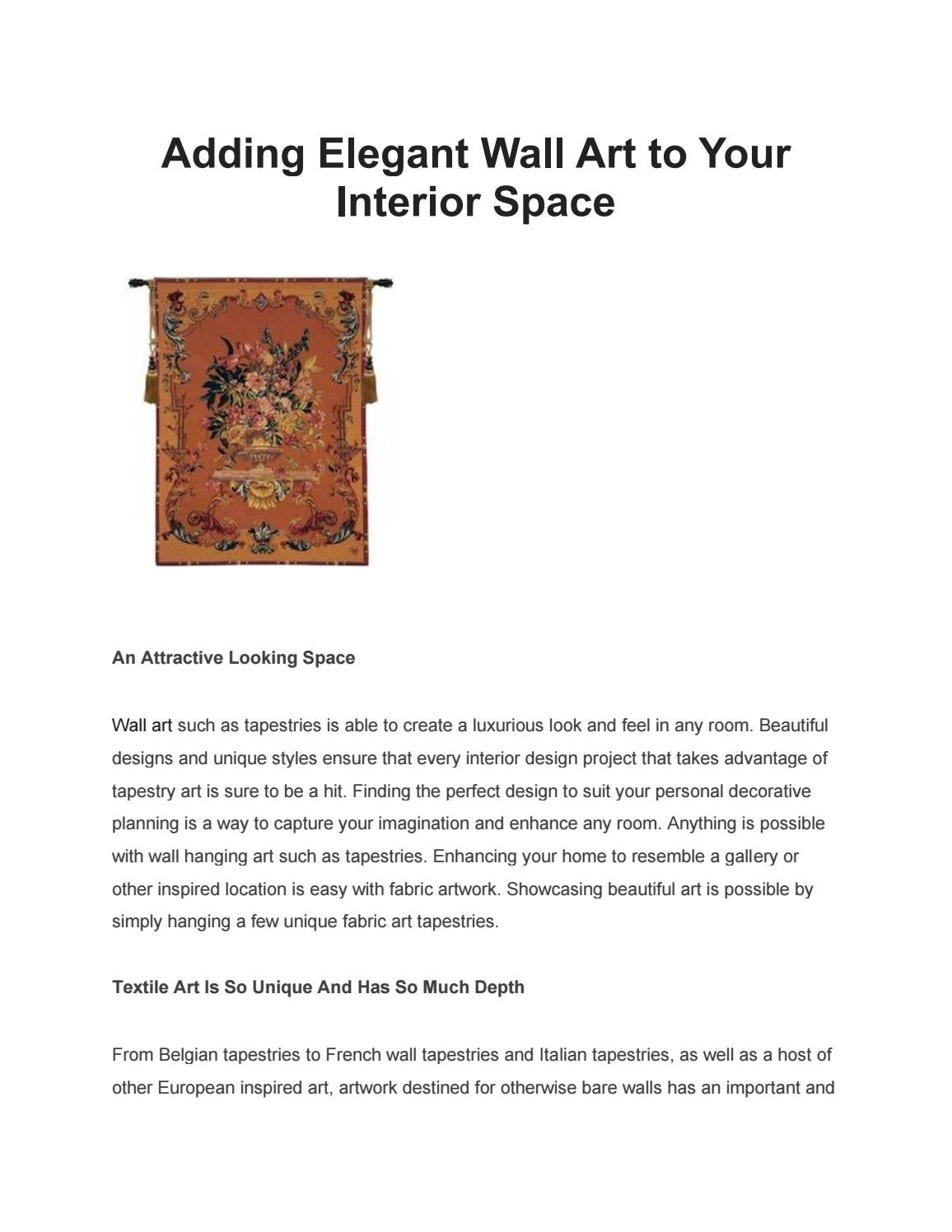 Adding Elegant Wall Art To Your Interior Space By Tapestries243 Issuu