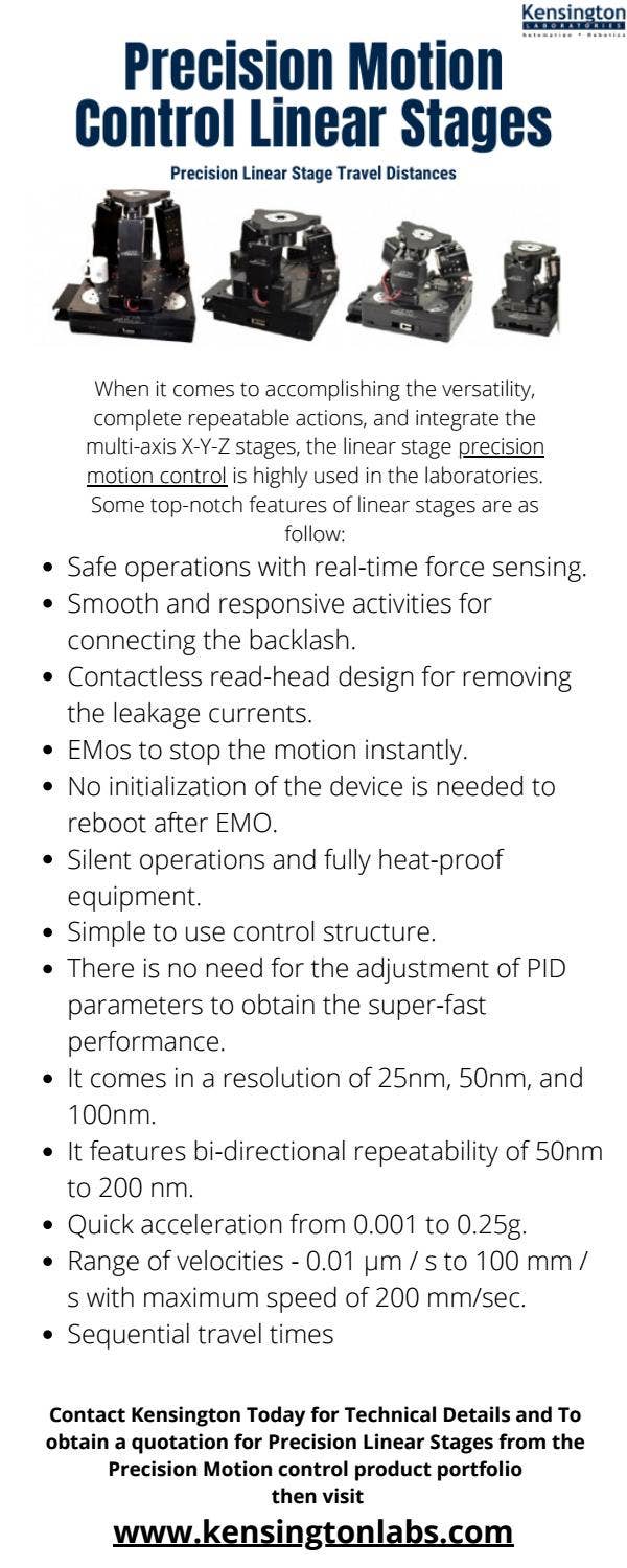 Precision Motion Control Linear Stage by Kensington Labs - Issuu