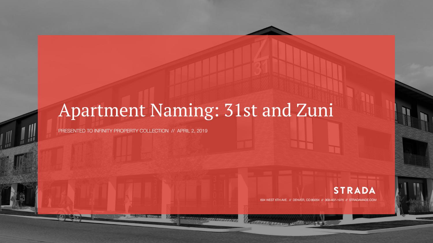 Apartment Naming 31st and Zuni by Strada_Made Issuu