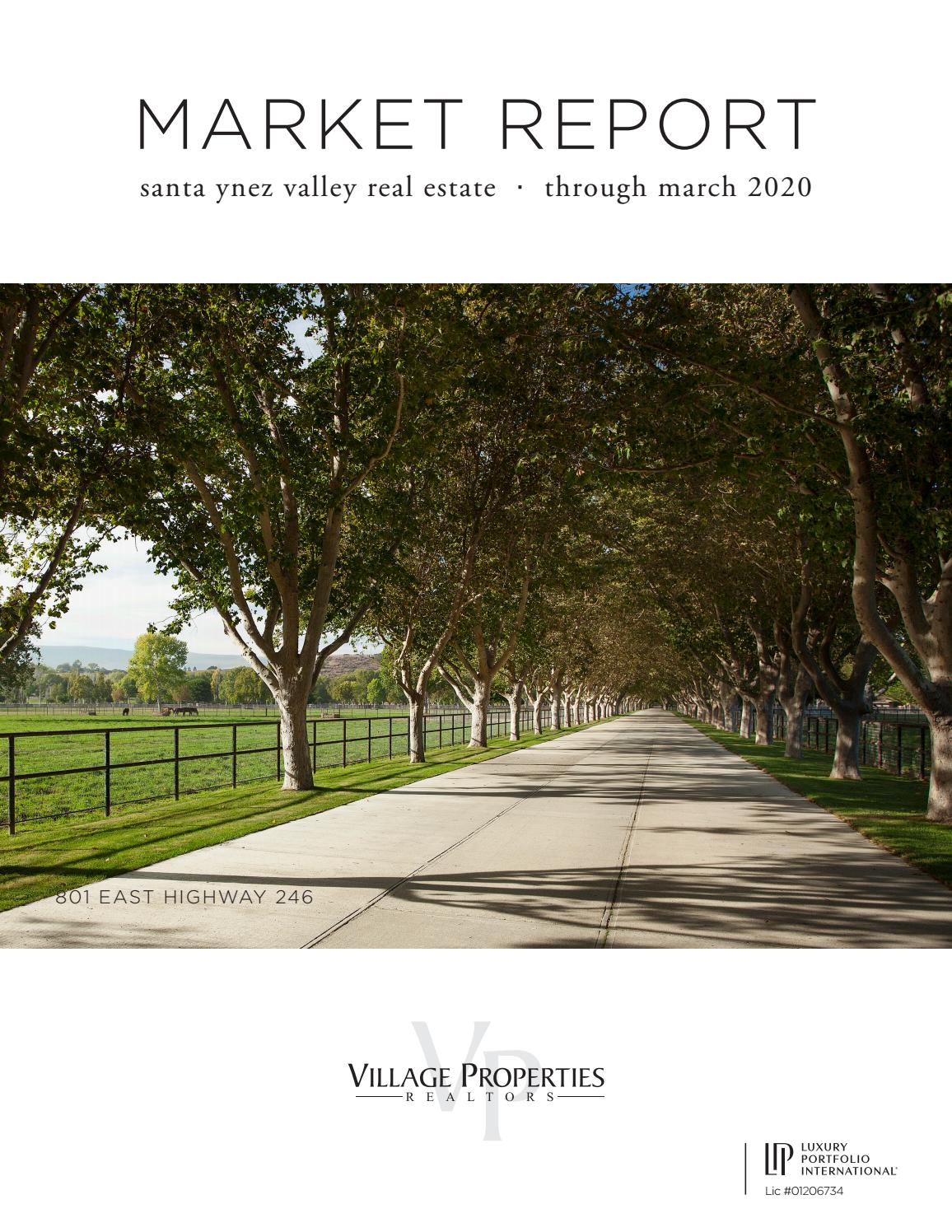 Santa Ynez Valley Real Estate Report through March 2020 Village