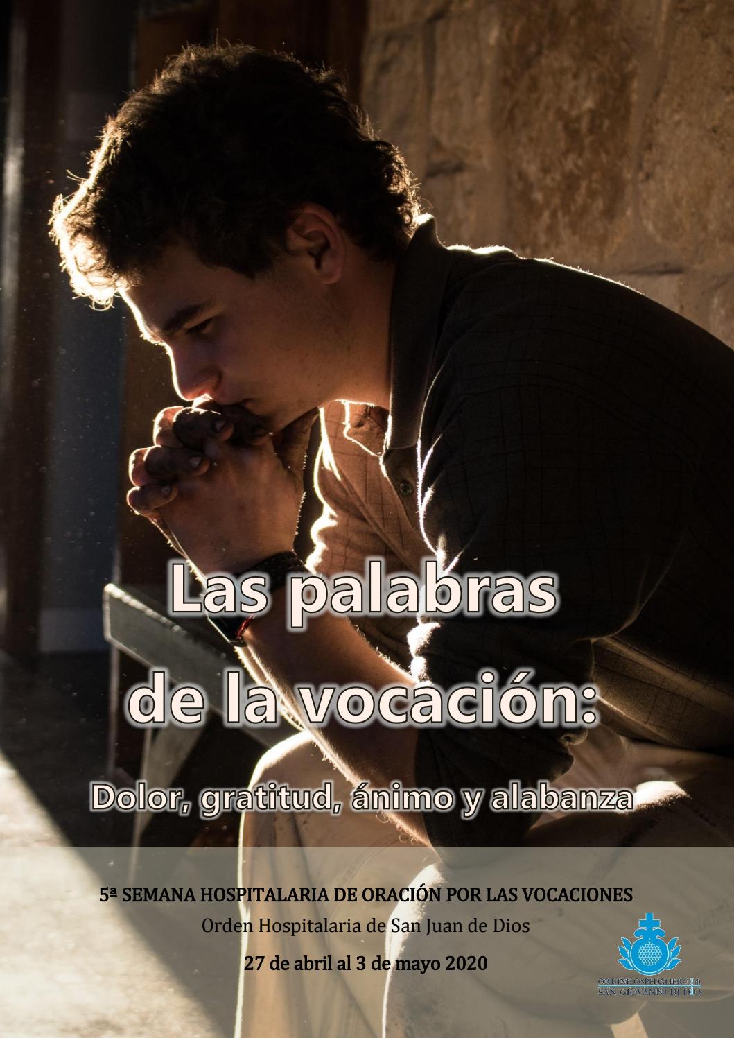 V Semana Hospitalaria De Oración Por Las Vocaciones 2020 By Jovenes San Juan De Dios Issuu