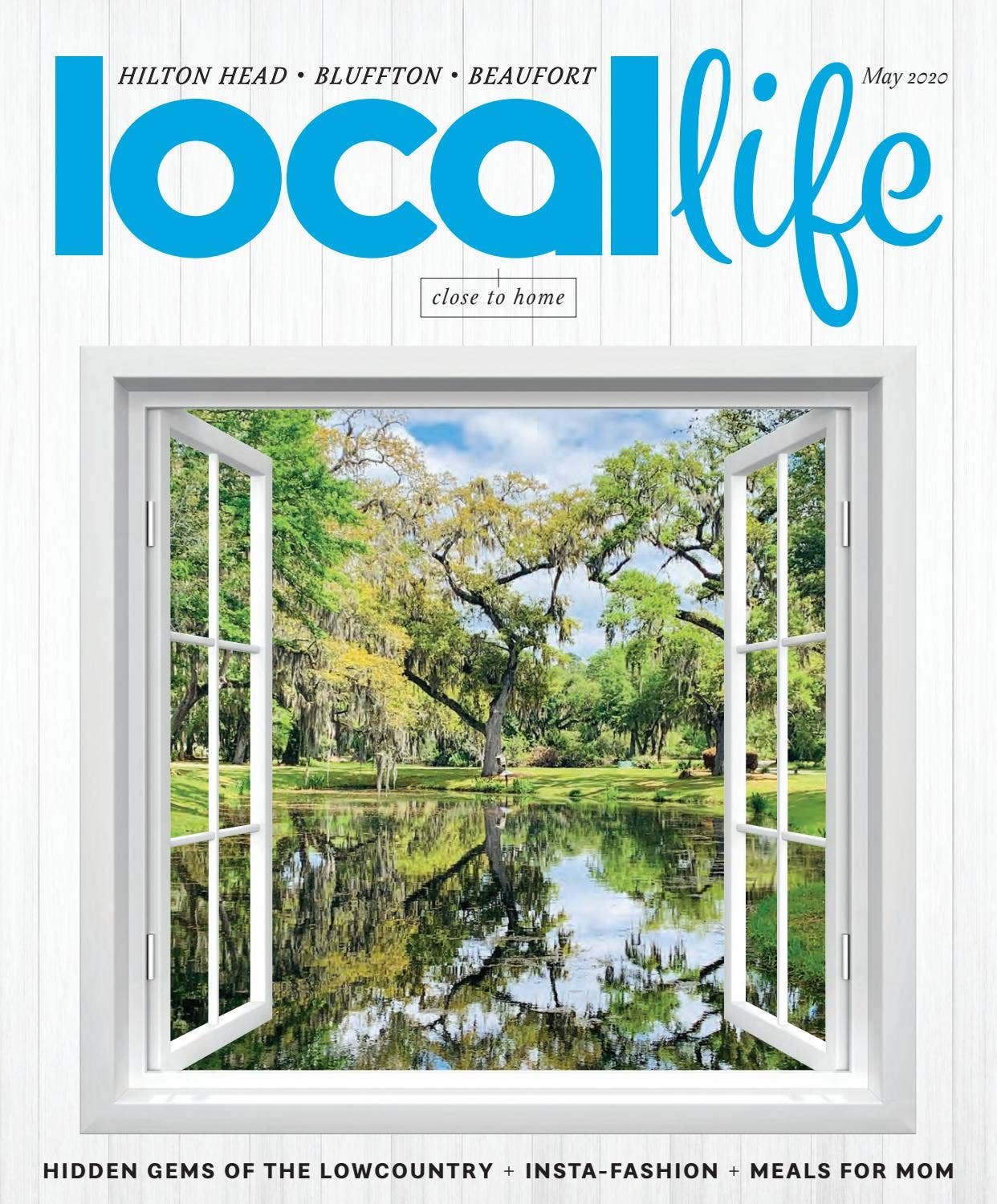Local Magazine Article Local Life Magazine May 2020 by LocalLife - Issuu