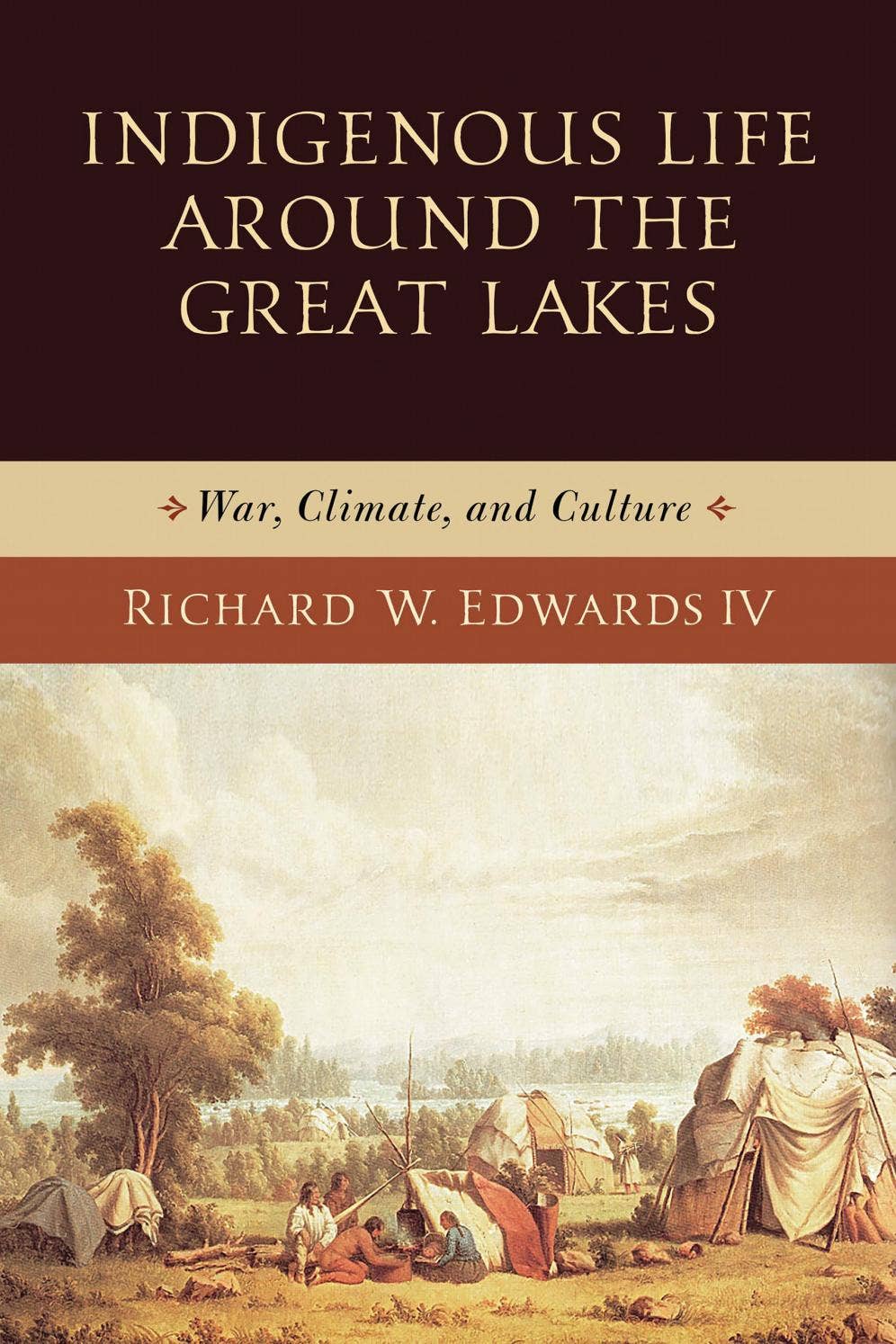 Excerpt of "Indigenous Life around the Great Lakes" by Notre Dame Press ...