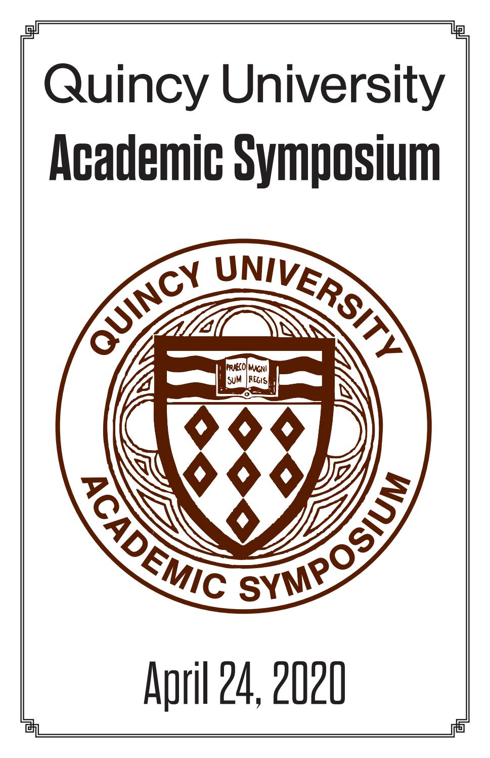 2020 QU Academic Symposium Program by Quincy University - Issuu