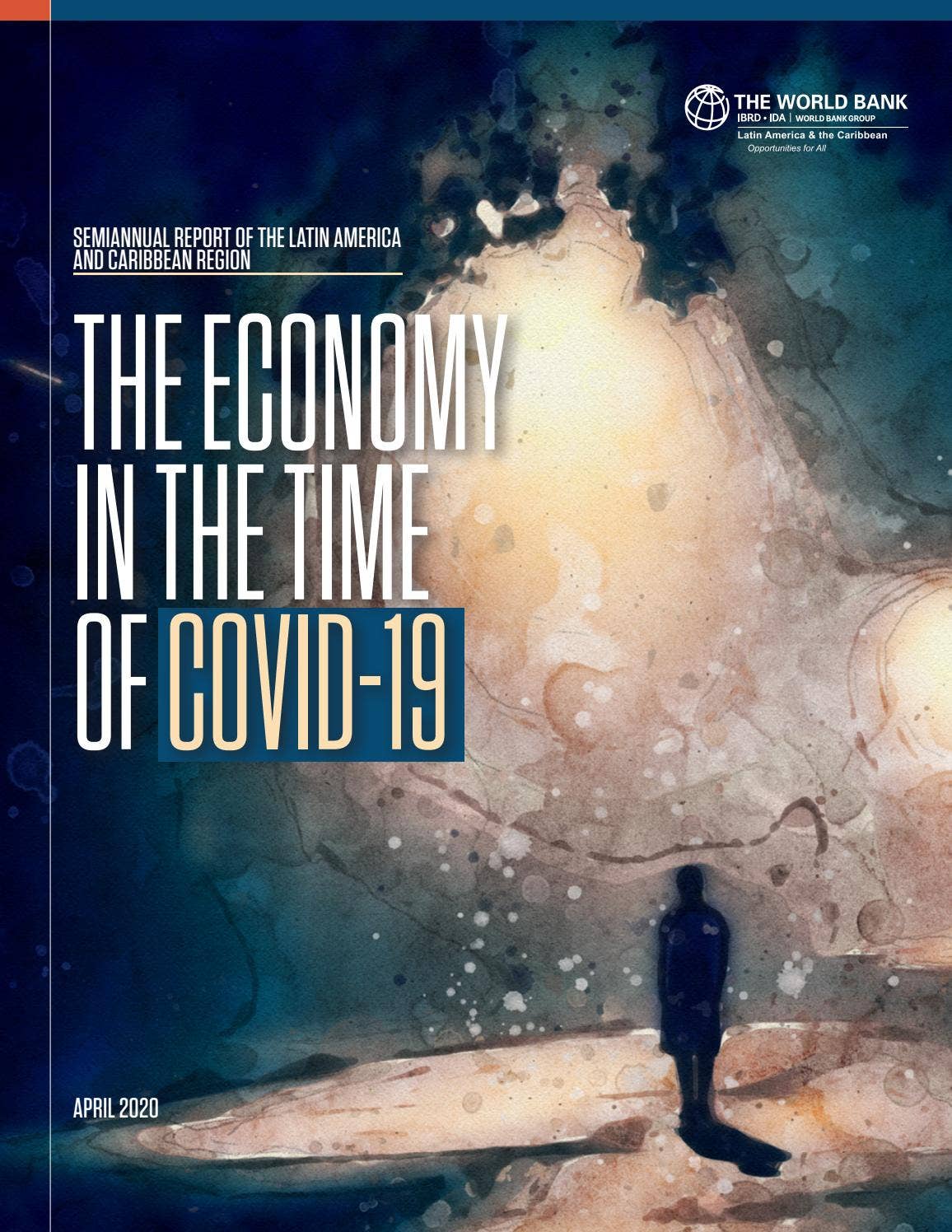 The Economy in the Time of Covid-19 by World Bank Publications - Issuu