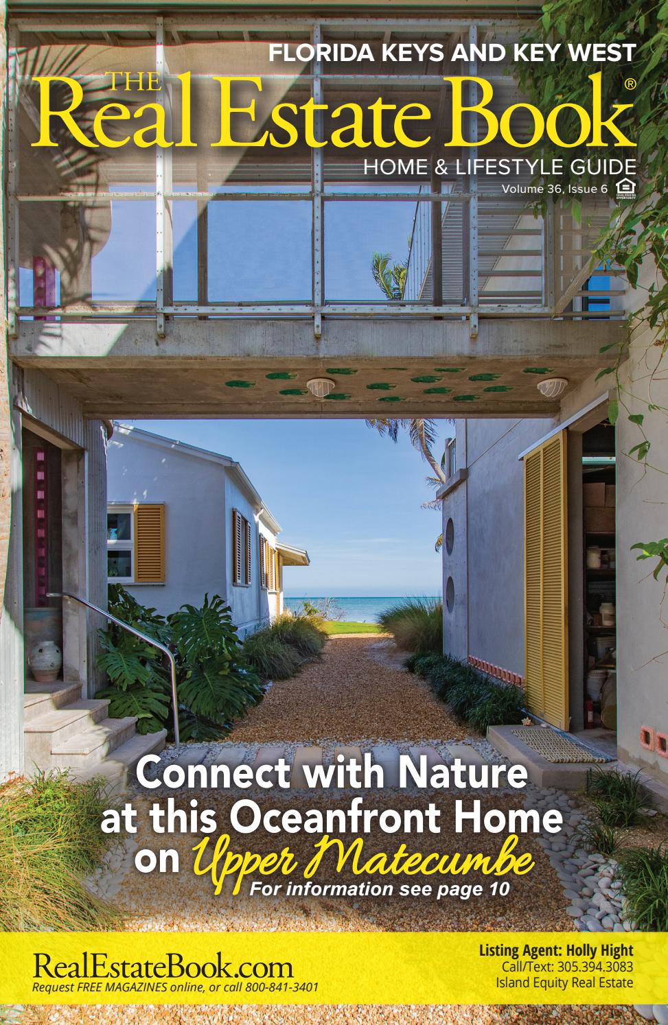The Real Estate Book of the Florida Keys Volume 36, Issue 6 by Travis