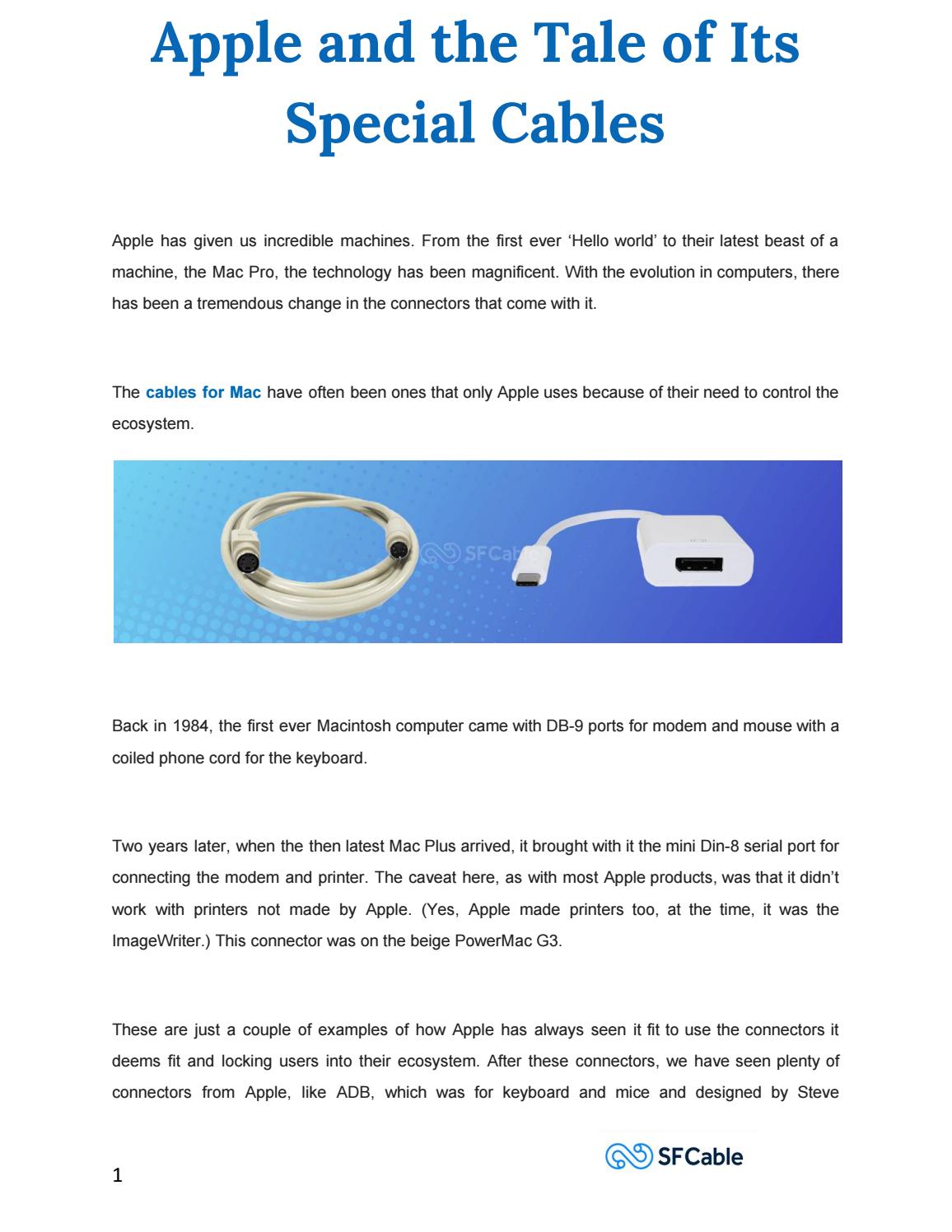 Apple and the Tale of Its Special Cables by Sf Cable, Inc - Issuu