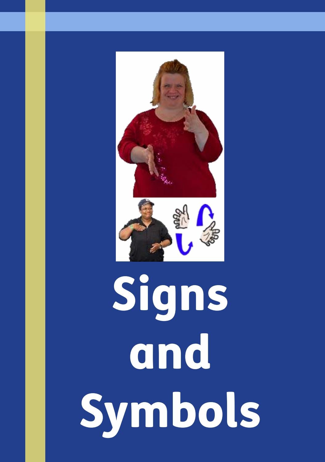 Signs and Symbols Book by People First Forum Issuu