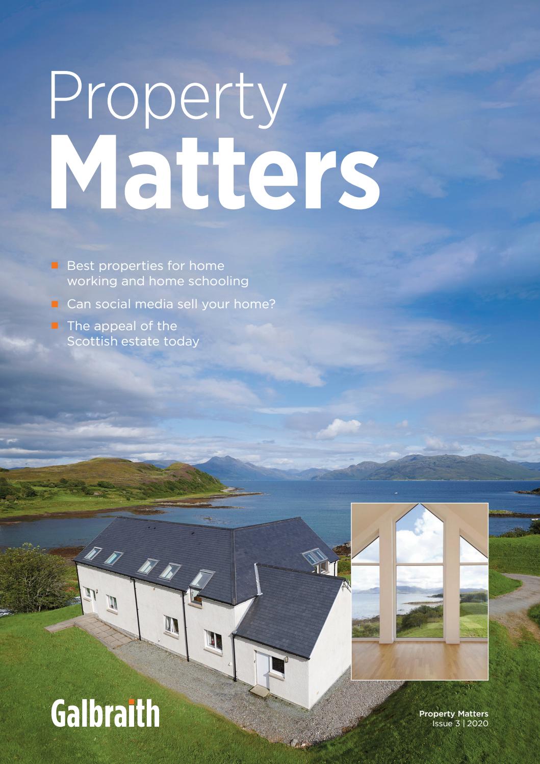 Galbraith Property Matters by Galbraith Issuu