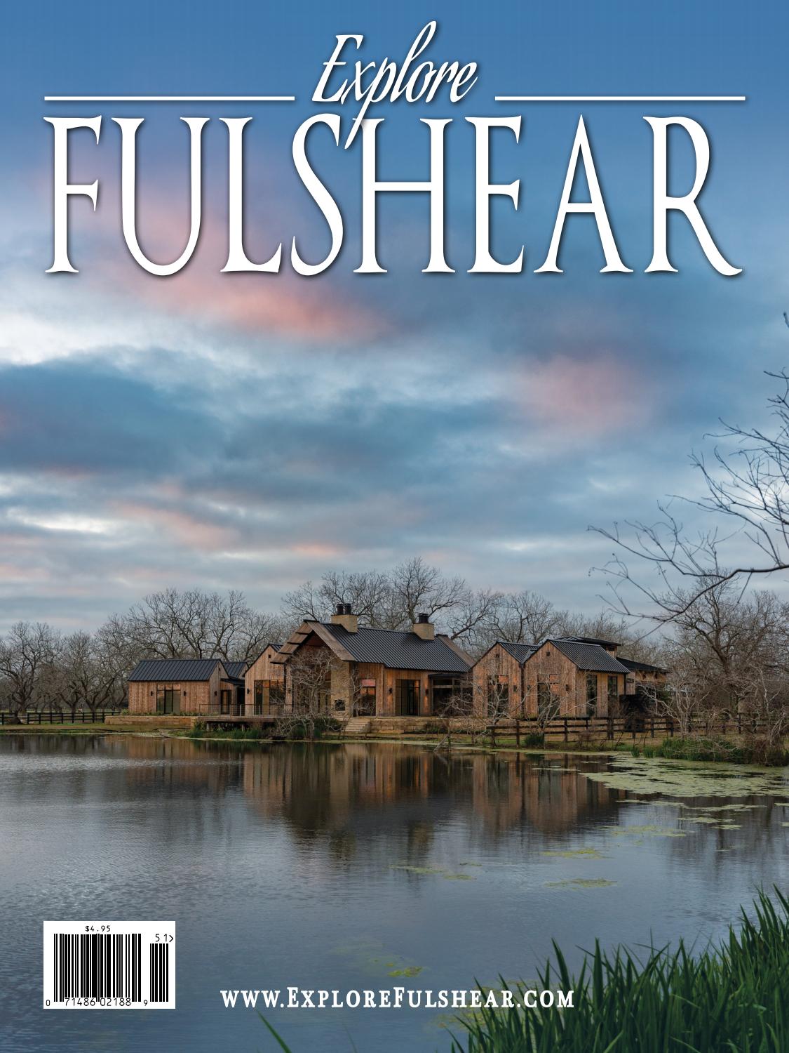 Fulshear Magazine 2020 by Explore America Holdings Issuu
