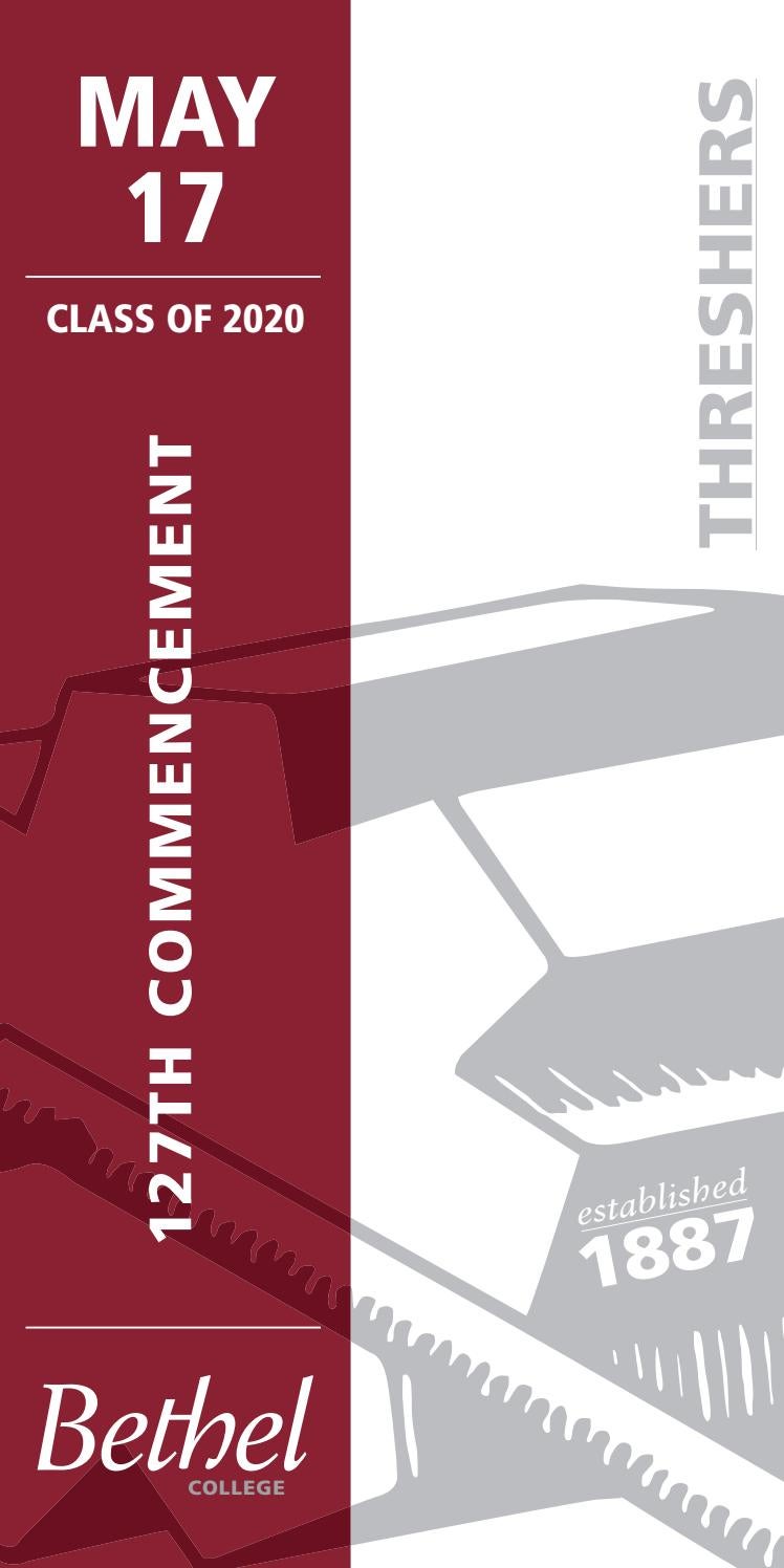 Bethel College 2020 Commencement Ceremony by Bethel College Issuu