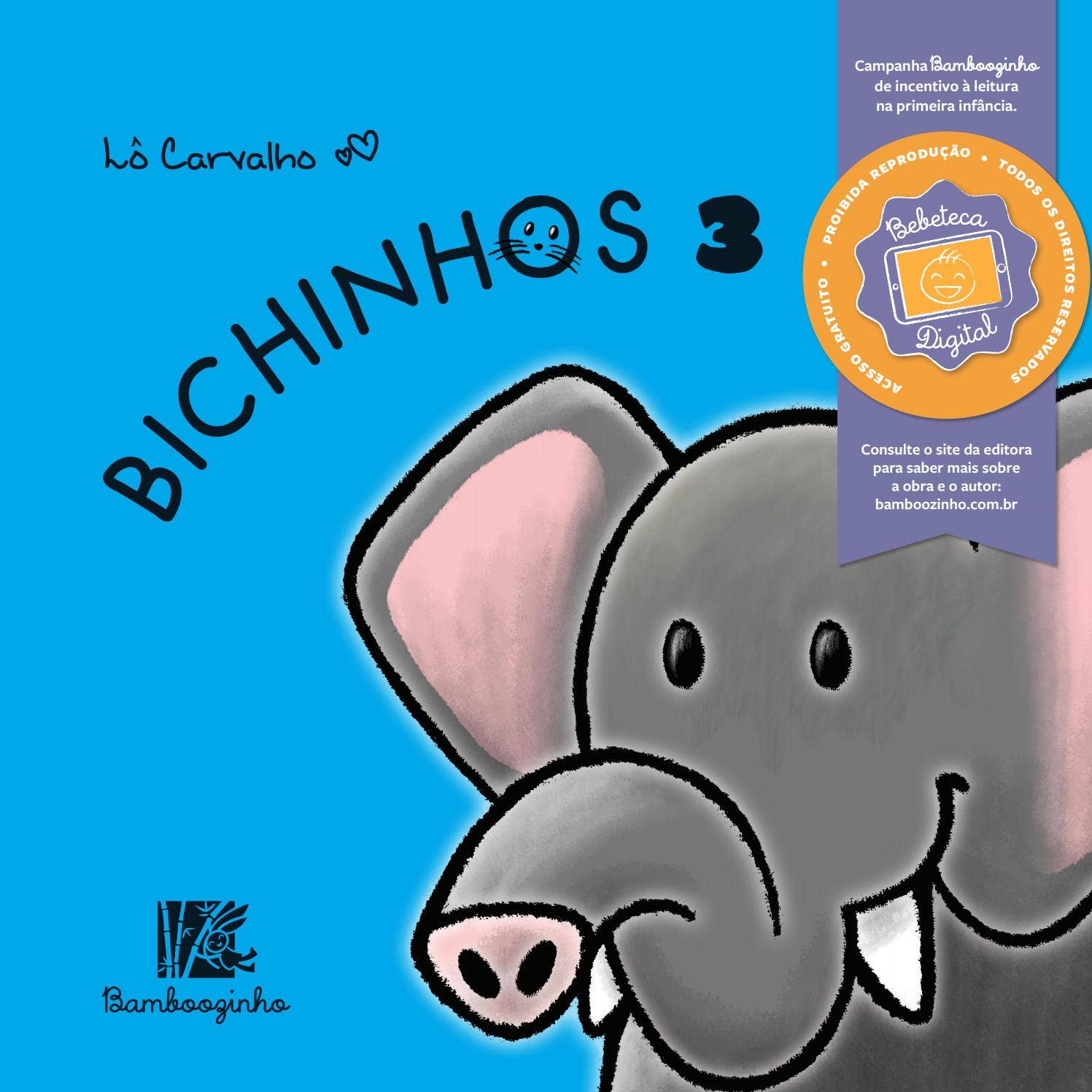 Bebeteca Digital - Bichinhos 3 - Animais silvestres by Editora