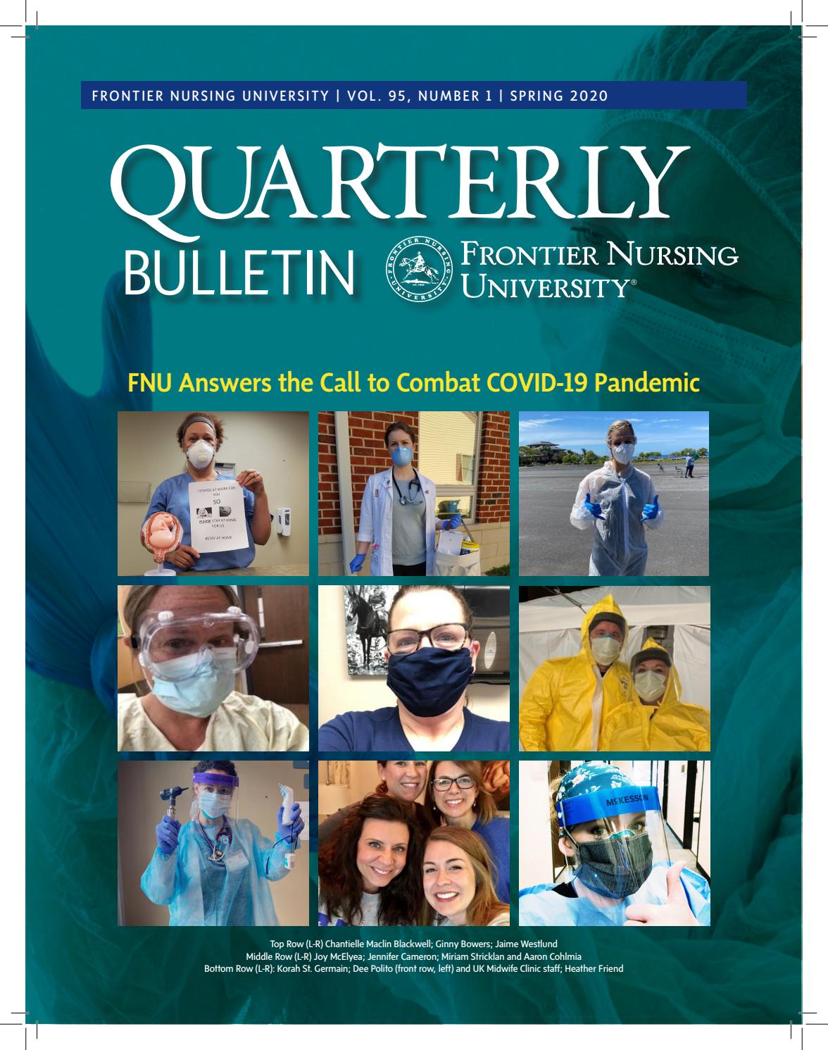 FNU Quarterly Bulletin Spring 2020, Volume 95, Number 1 by Frontier