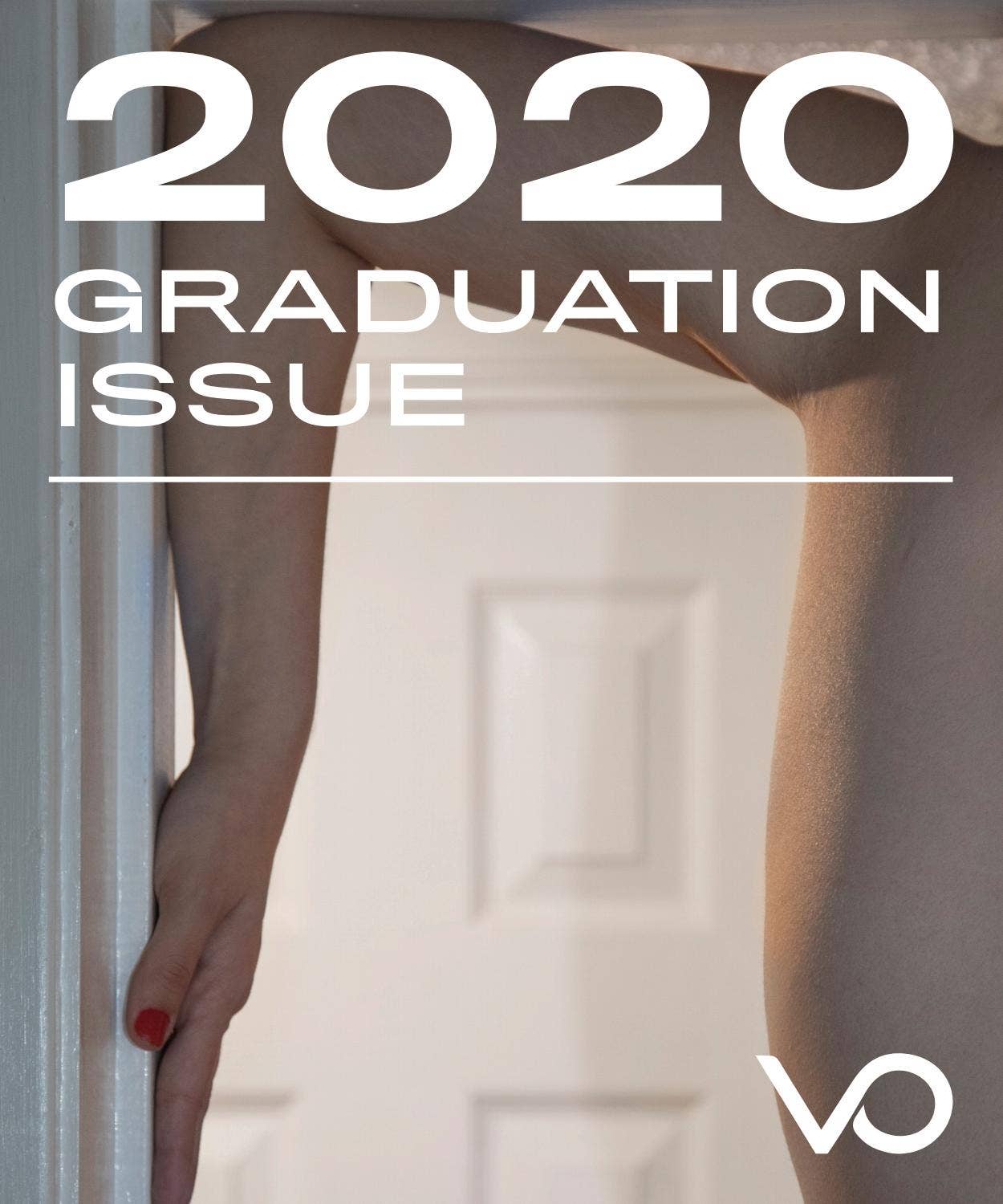 Graduation Vol Vol 26, Issue 6: The Graduation Issue by VO Magazine - Issuu