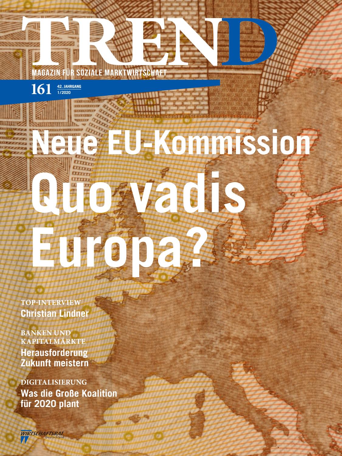Trend Magazin Fur Soziale Marktwirtschaft Ausgabe 1 By Wirtschaftsrat Der Cdu E V Issuu