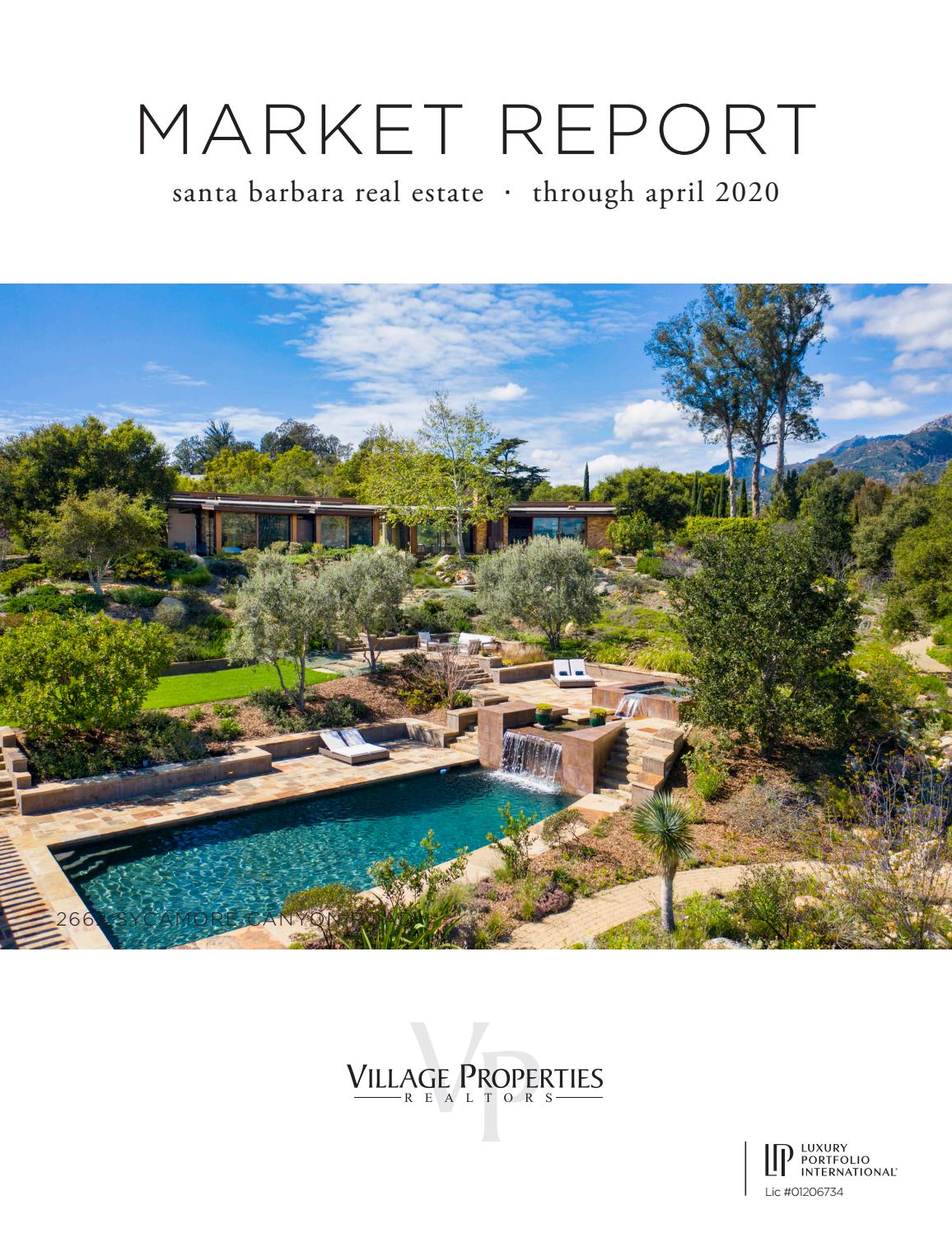 Santa Barbara Real Estate Report through April 2020 Village