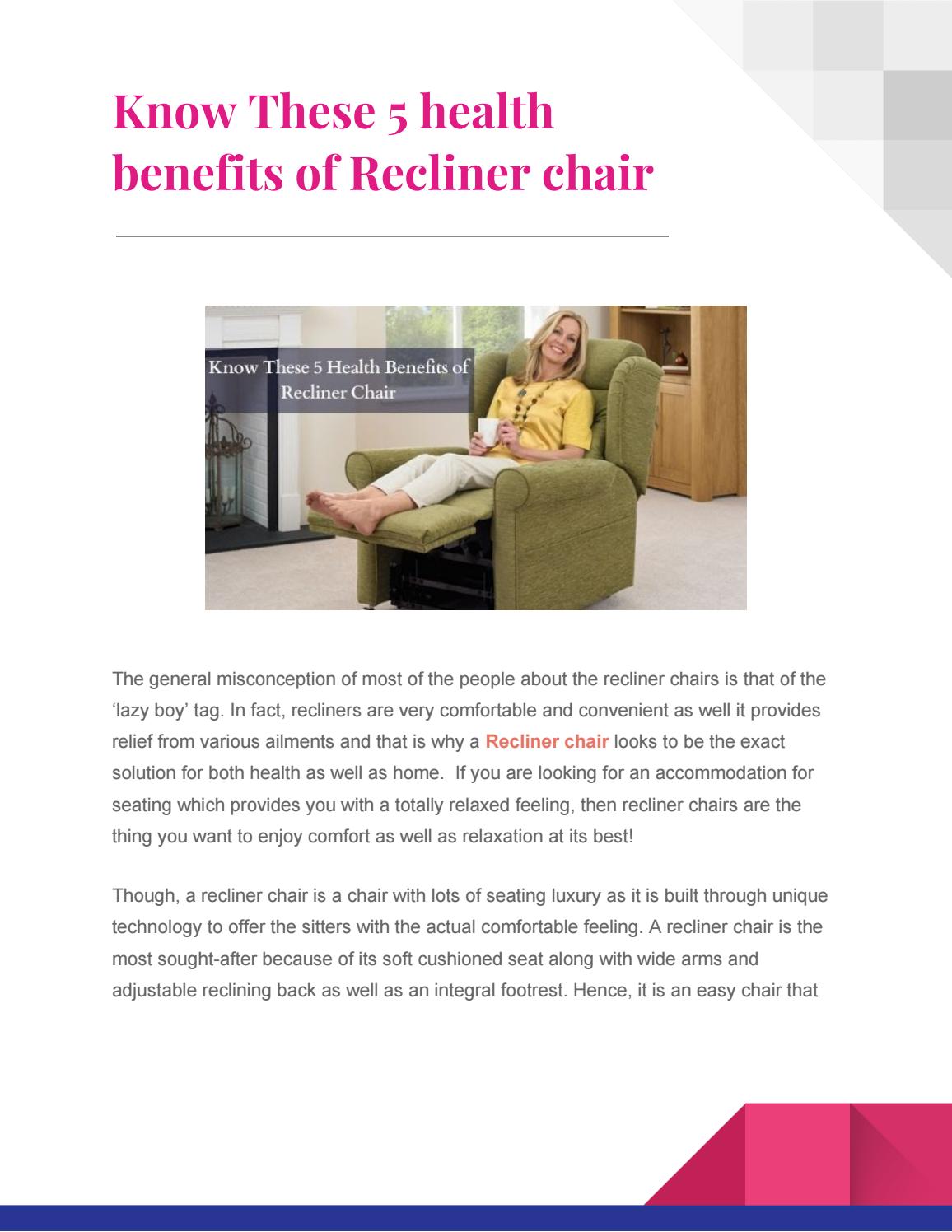 Know These 5 health benefits of Recliner chair by Smart Scooter Issuu