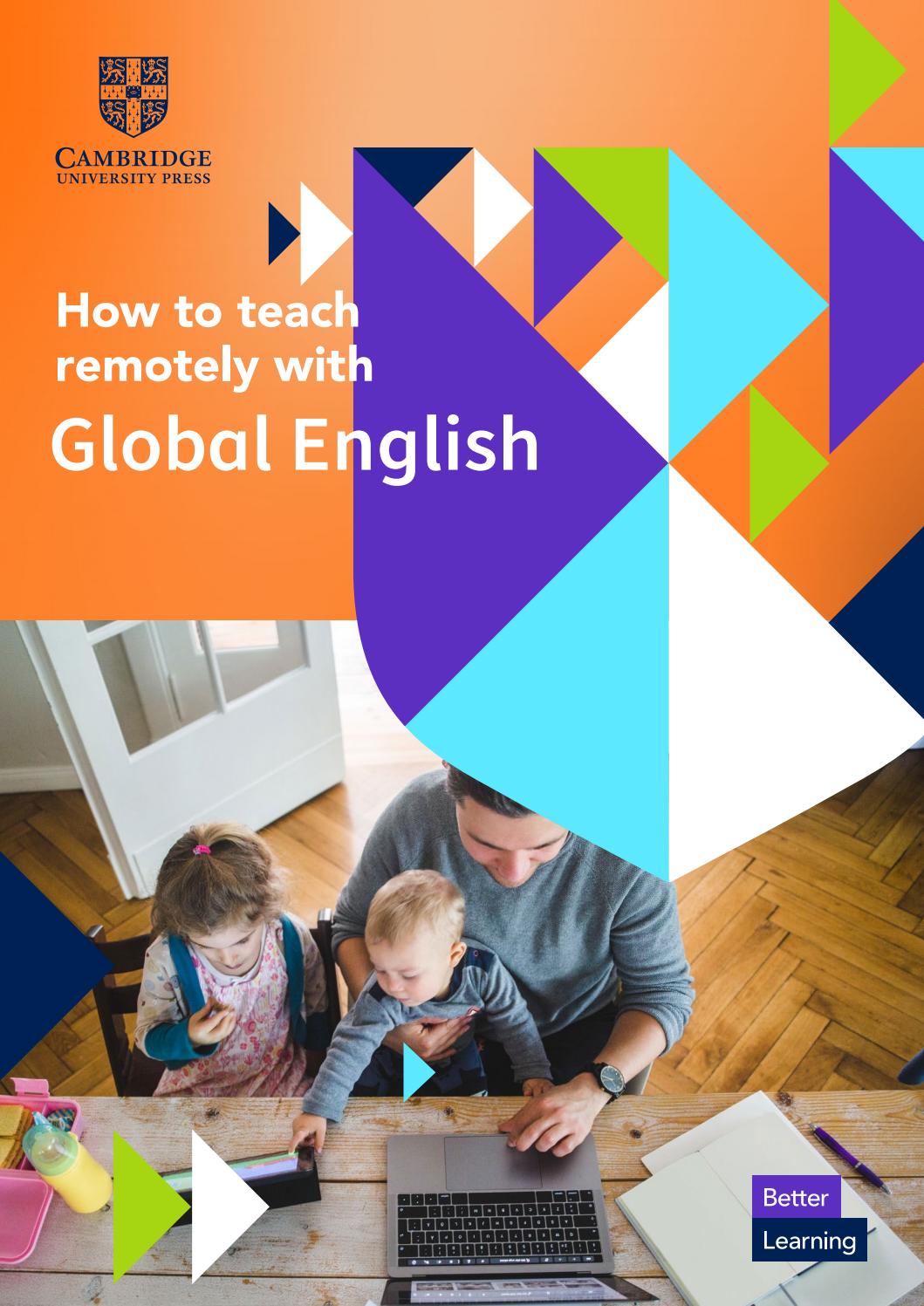 How to teach remotely using Global English by Cambridge English Issuu