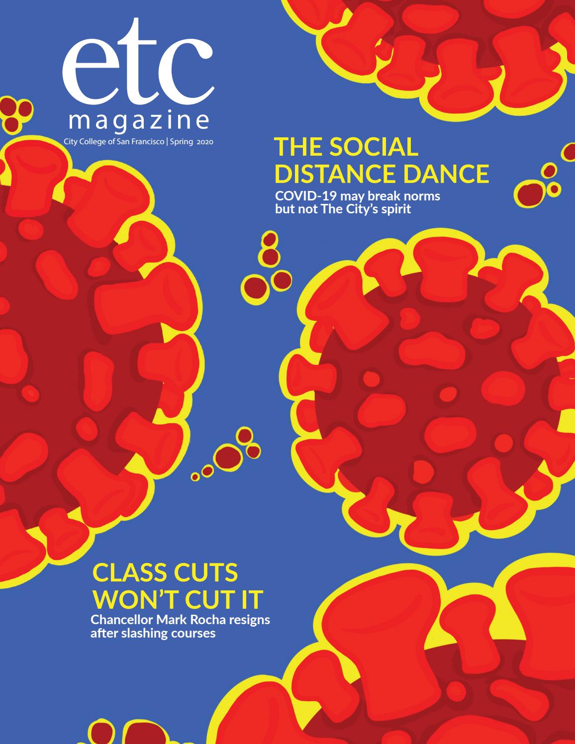 Spring 2020 Etc. Magazine City College of San Francisco by Etc