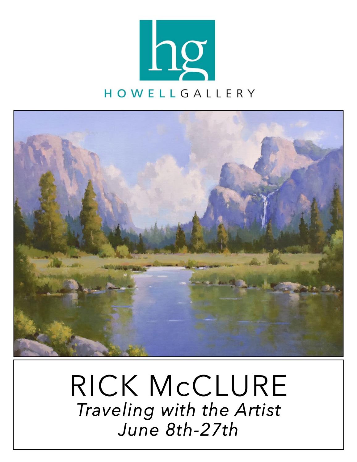 Rick McClure Traveling with the Artist by Howell Gallery Issuu