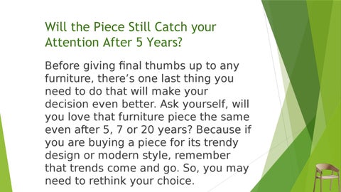 PURCHASING HIGH-END 家具 ? ASK YOURSELF THESE QUESTIONS BEFORE MAKING THE FINAL DECISION 第 11 页