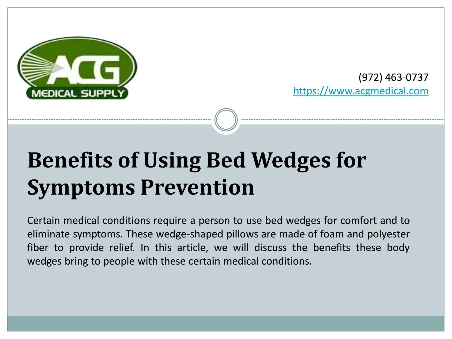 Benefits of Using Bed Wedges for Symptoms Prevention by ACG Medical