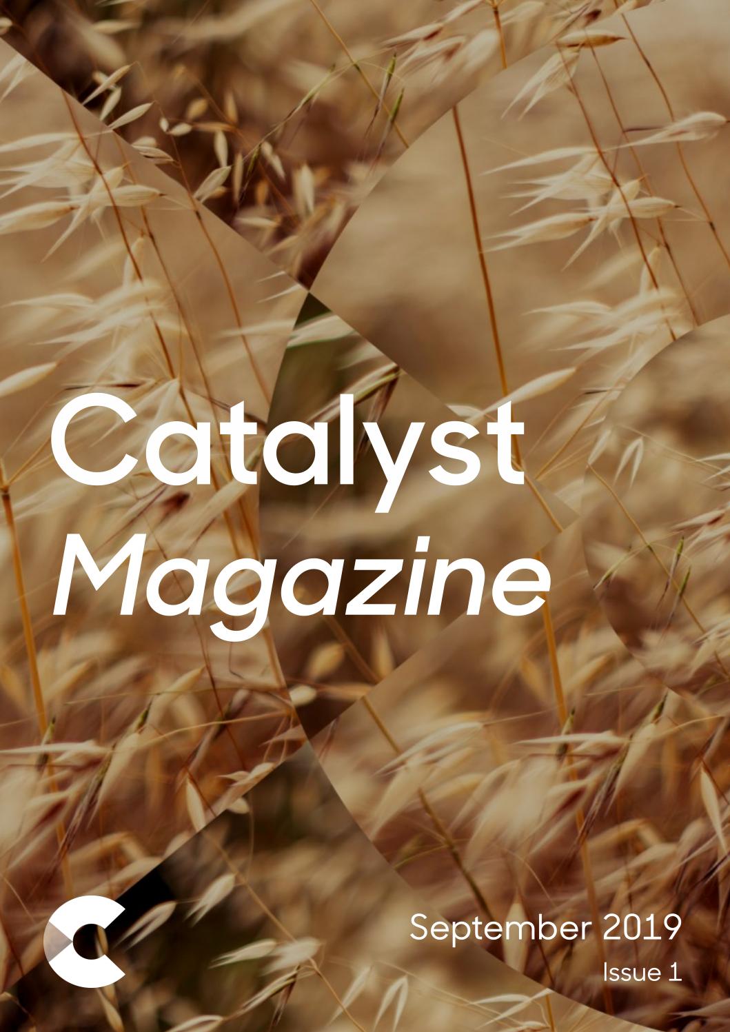Catalyst Magazine September 2019 by catalystchurches Issuu