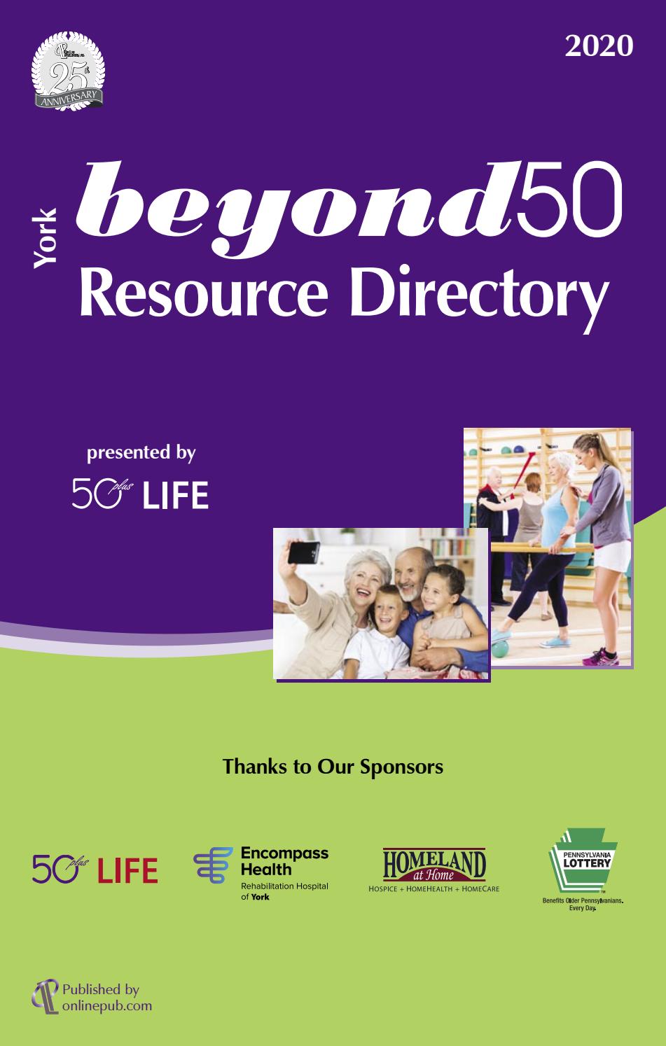 Beyond50 Resource Directory York County 2020 By On Line Publishers Inc Issuu