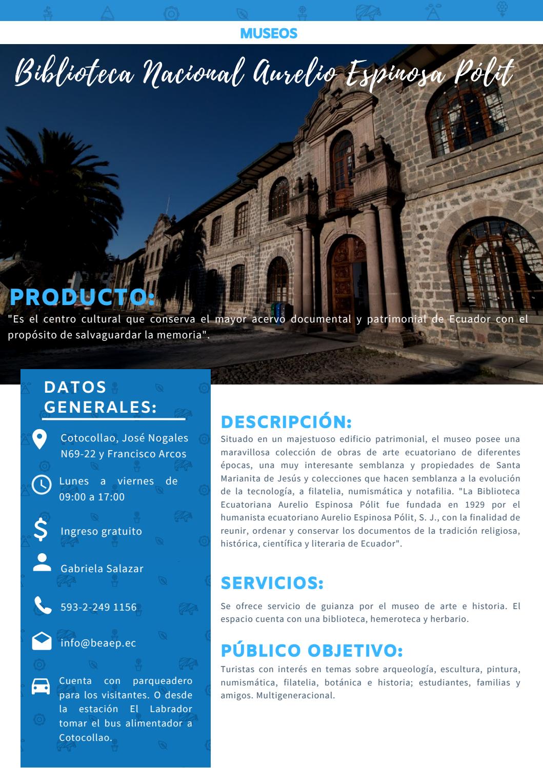 Biblioteca Nacional Aurelio Espinosa Pólit by sistemasclusterhub Issuu