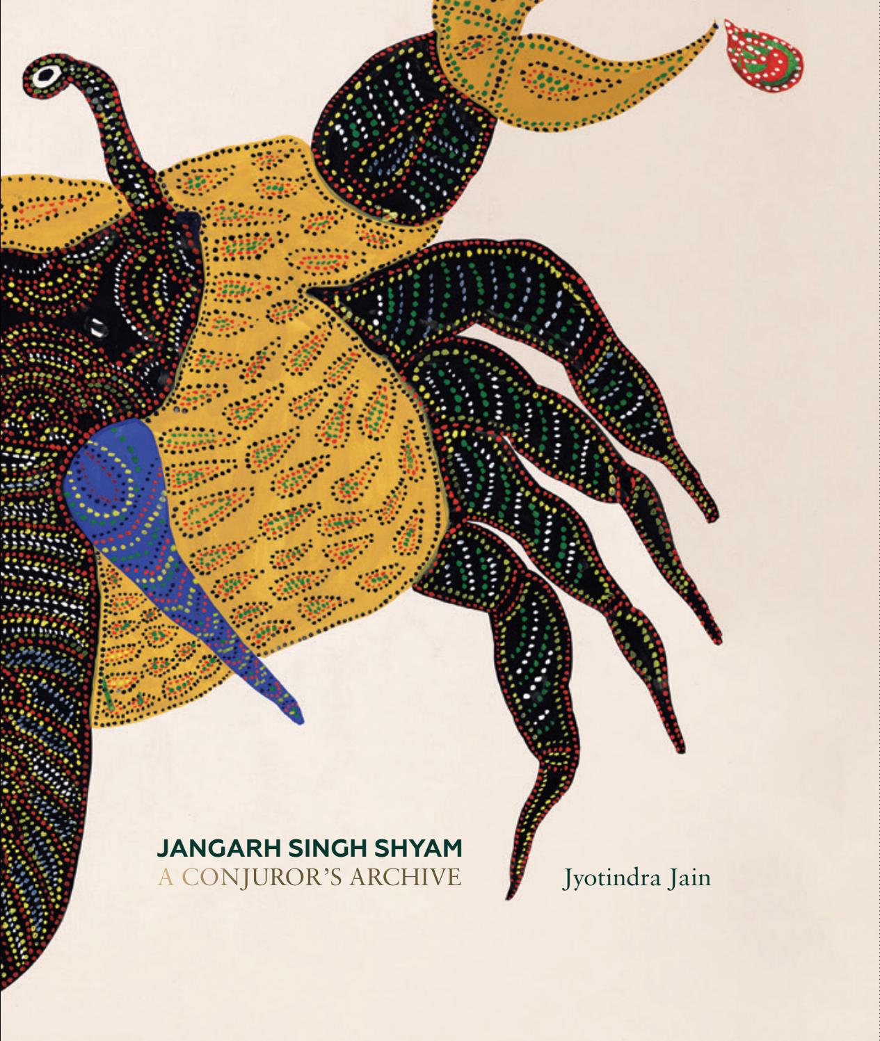 Jangarh Singh Shyam by Mapin Publishing Issuu