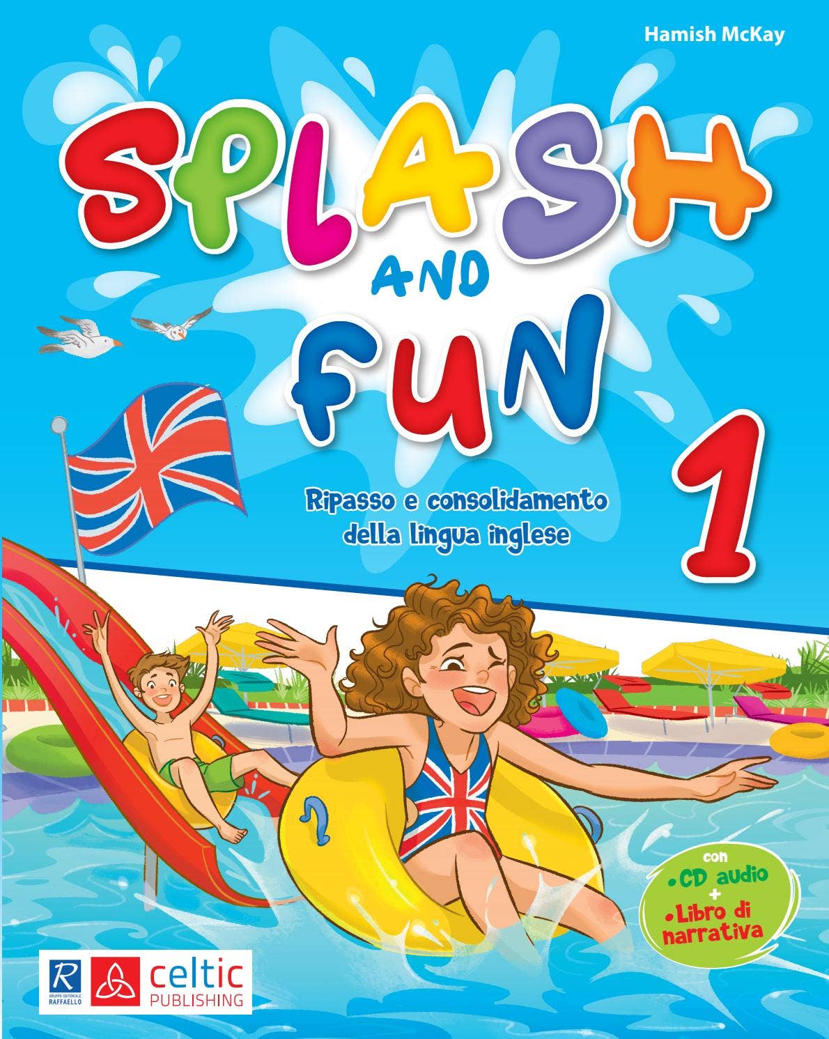 Splash and fun - 1 - ESTRATTO by Gruppo Editoriale Raffaello - Issuu