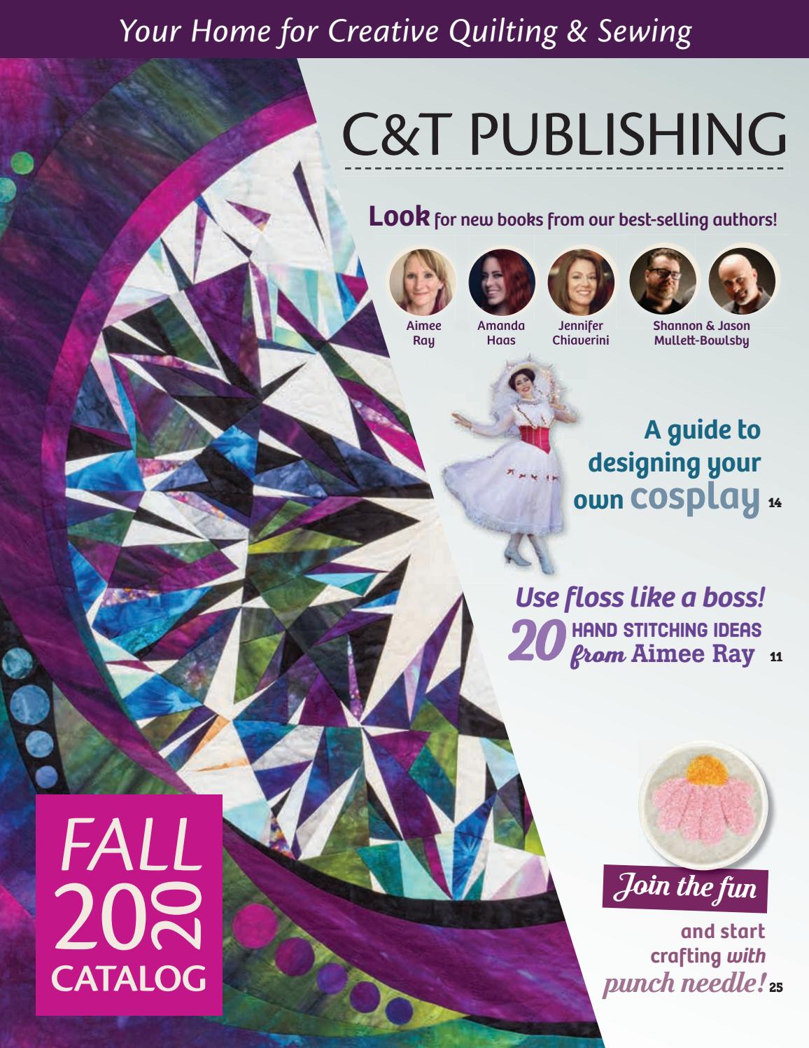 C&T Publishing Fall 2020 Catalog by C&T Publishing - Issuu