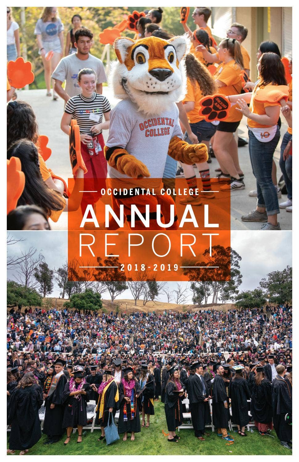 Occidental College Annual Report, 2018-19 by Occidental College - Issuu