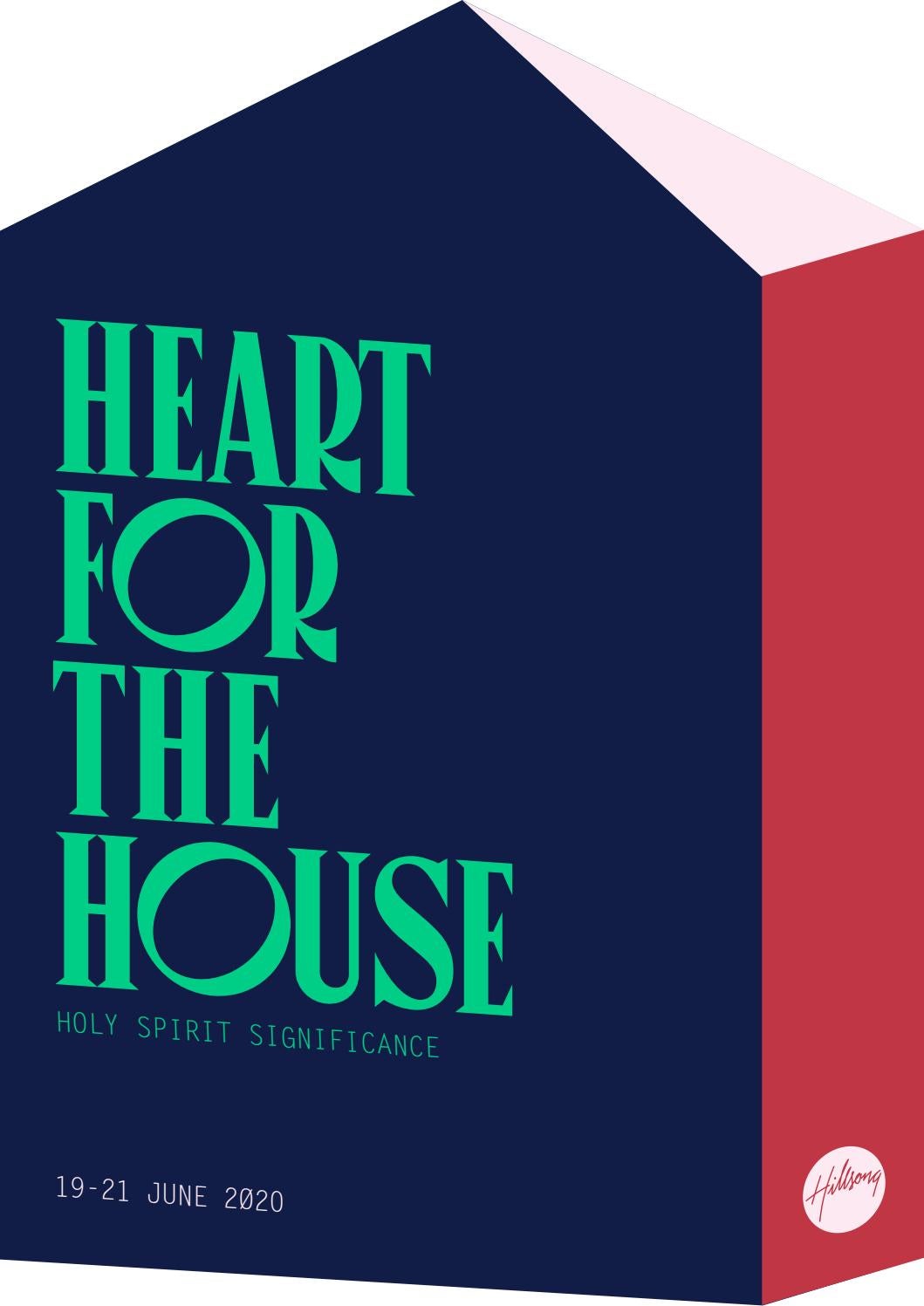 Heart for the House 2020 Brochure by Hillsong Church Issuu