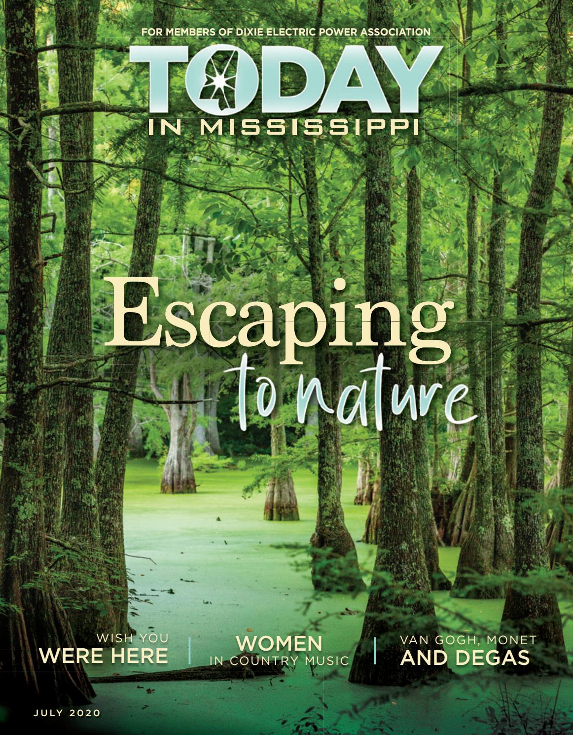 Today In Mississippi July 2020 Dixie By American Mainstreet Publications Issuu issuu