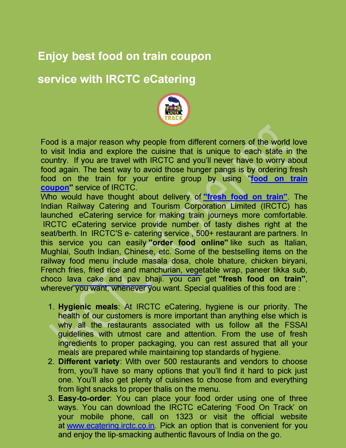 Enjoy best food on train coupon service with IRCTC eCatering by irctc.foodontrack Issuu