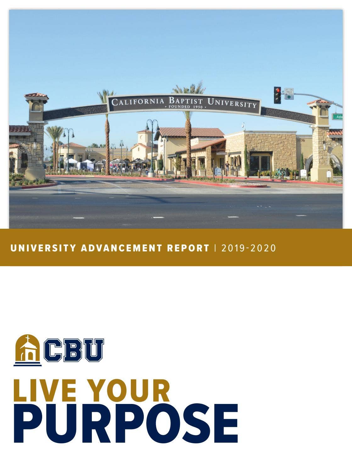CBU University Advancement Report 20192020 by California Baptist